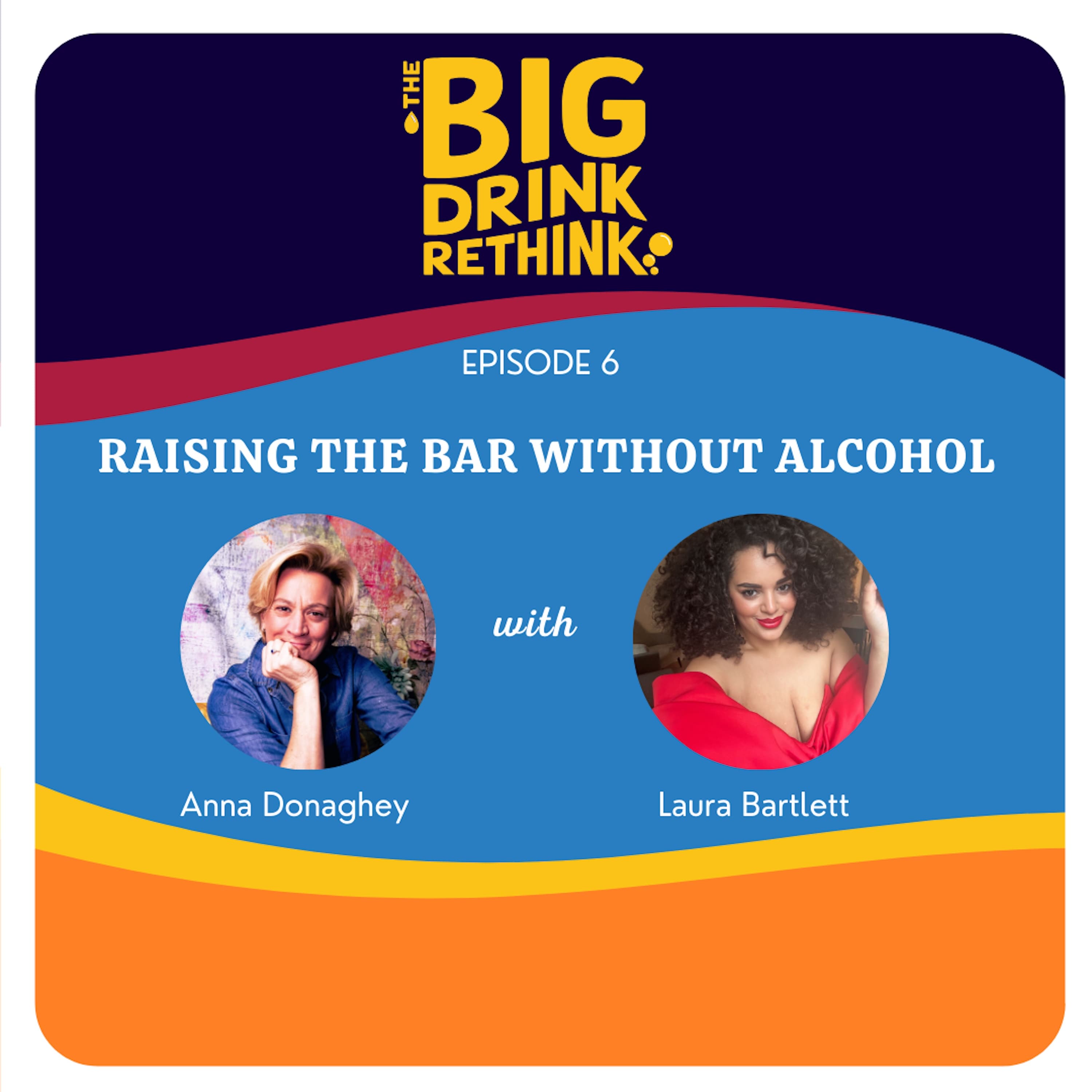 The Big Drink Rethink podcast cover art