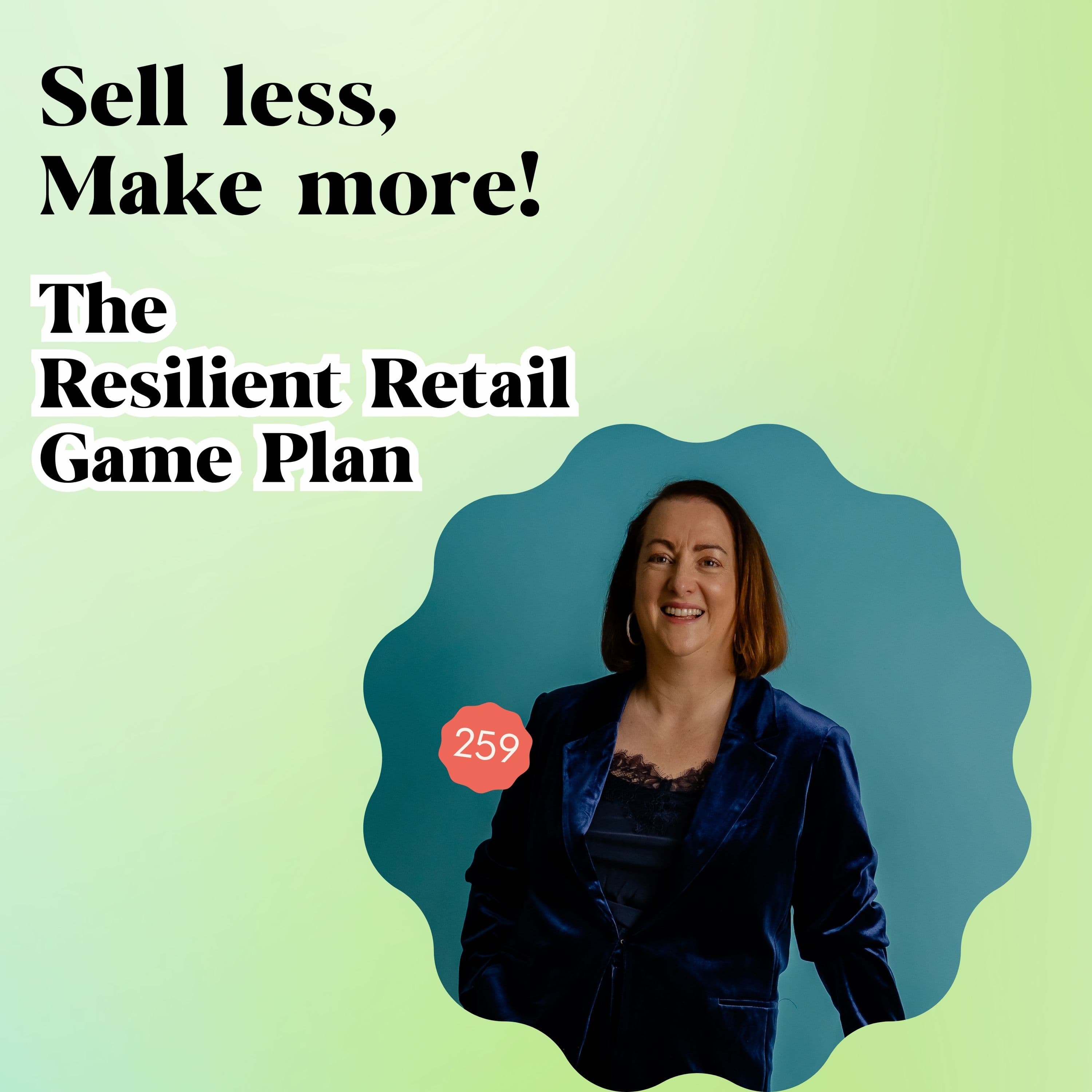 The Resilient Retail Game Plan - retail insights, retail trends and best practices podcast cover art