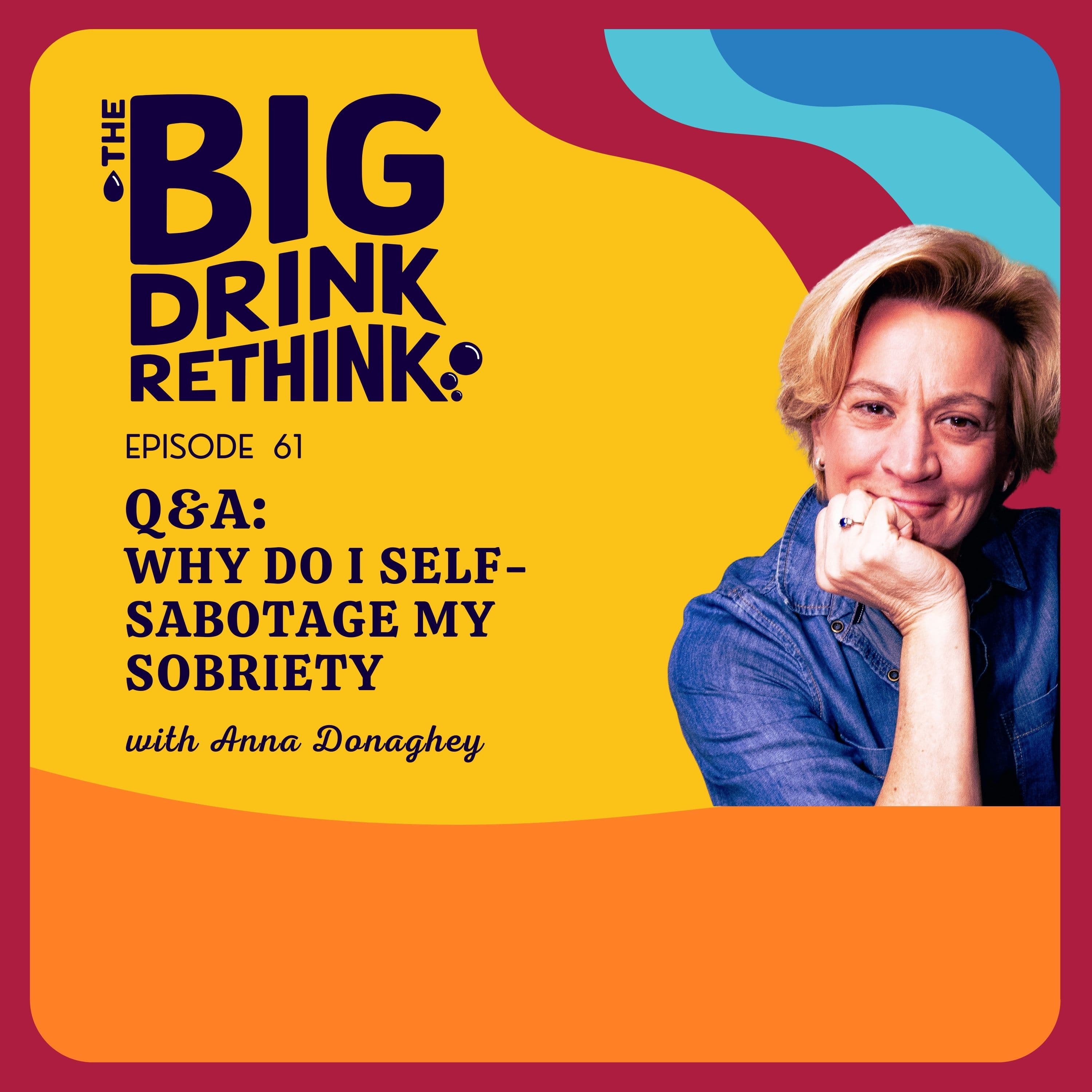 The Big Drink Rethink podcast cover art