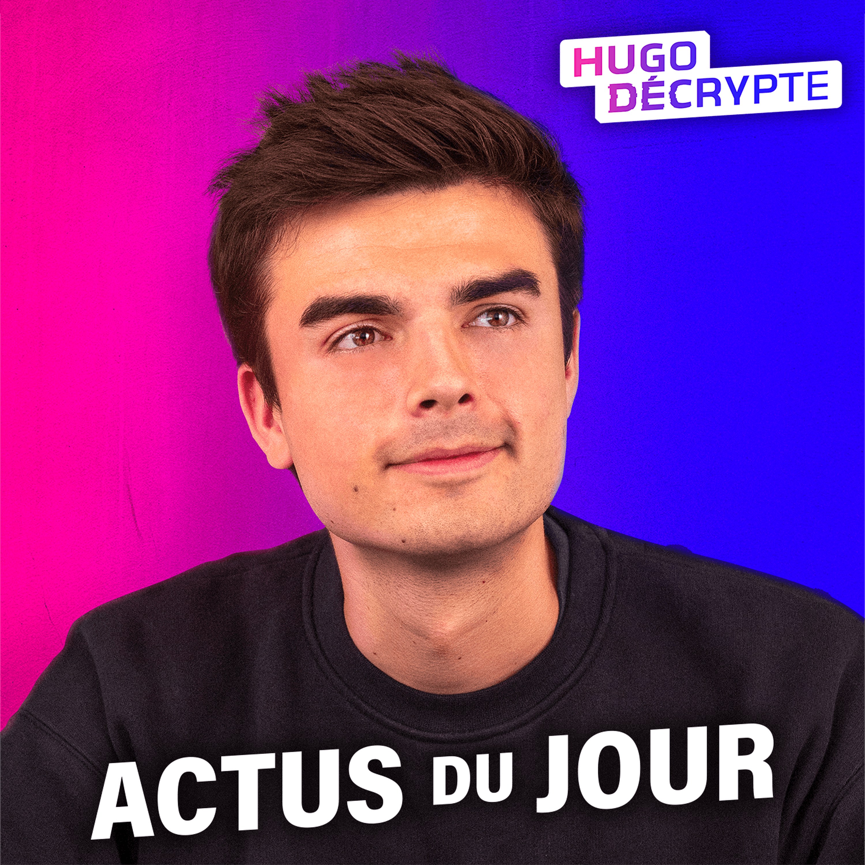 HugoDécrypte - Actus et interviews podcast cover art