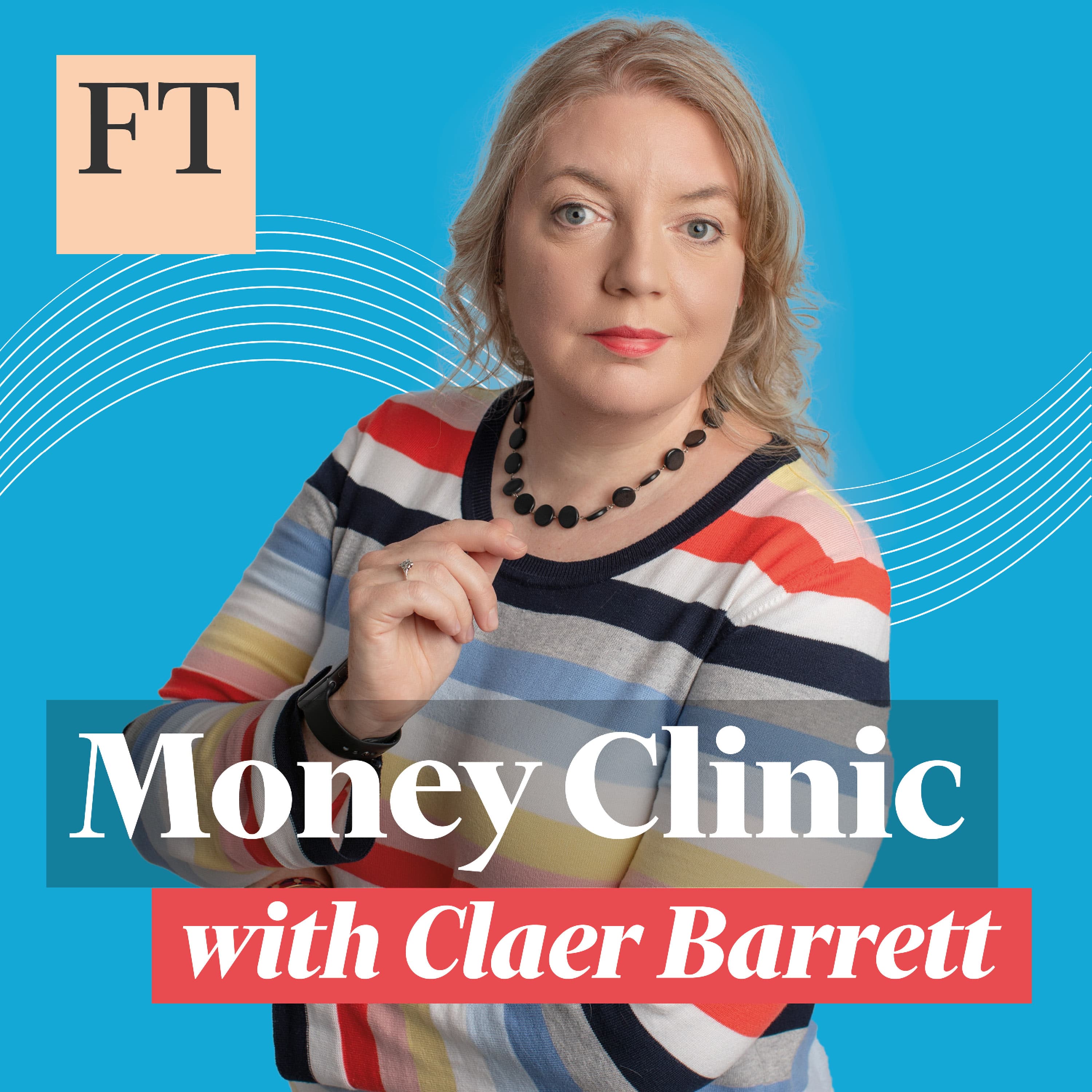 Money Clinic with Claer Barrett podcast cover art