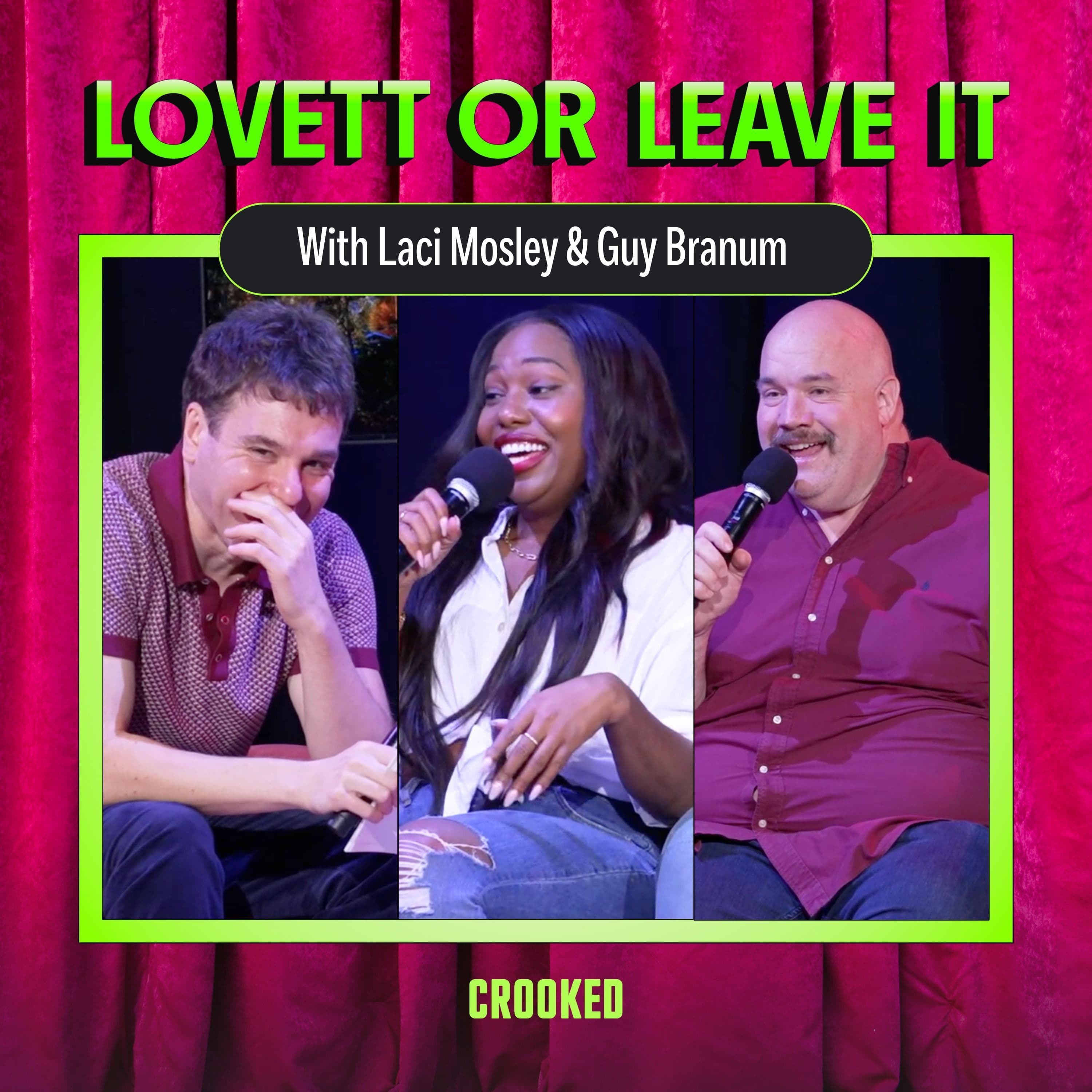 Lovett or Leave It podcast cover art