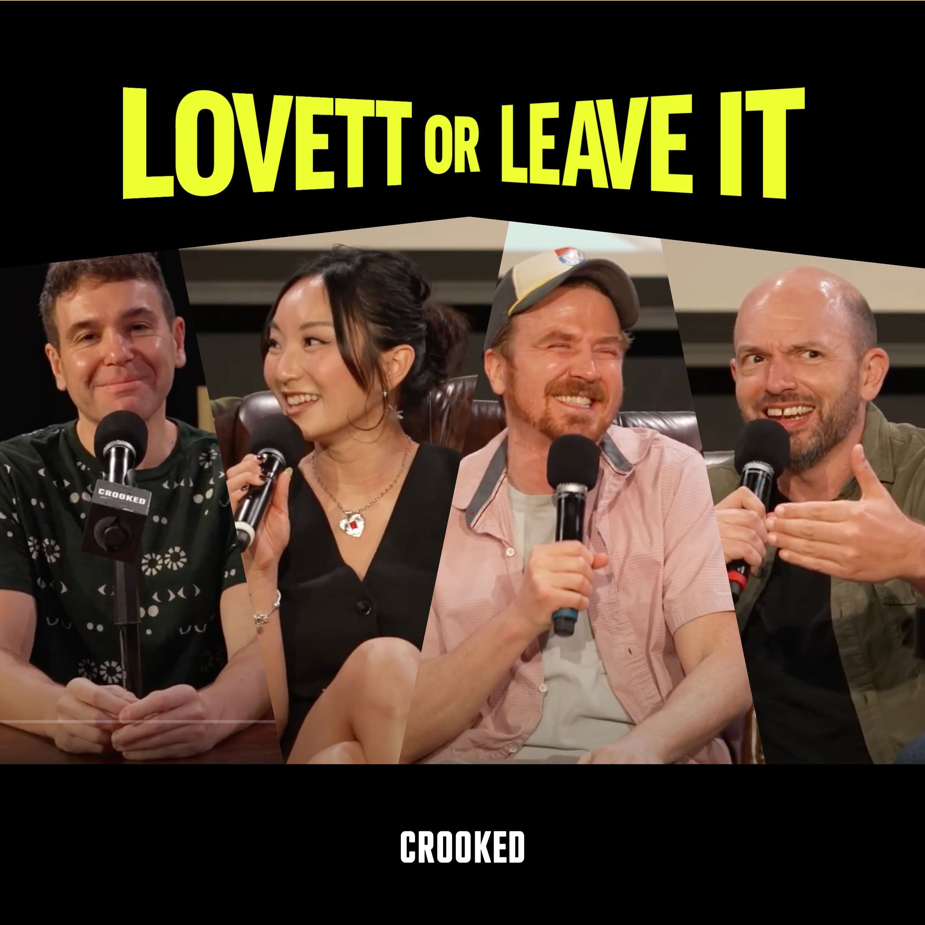 Lovett or Leave It podcast cover art