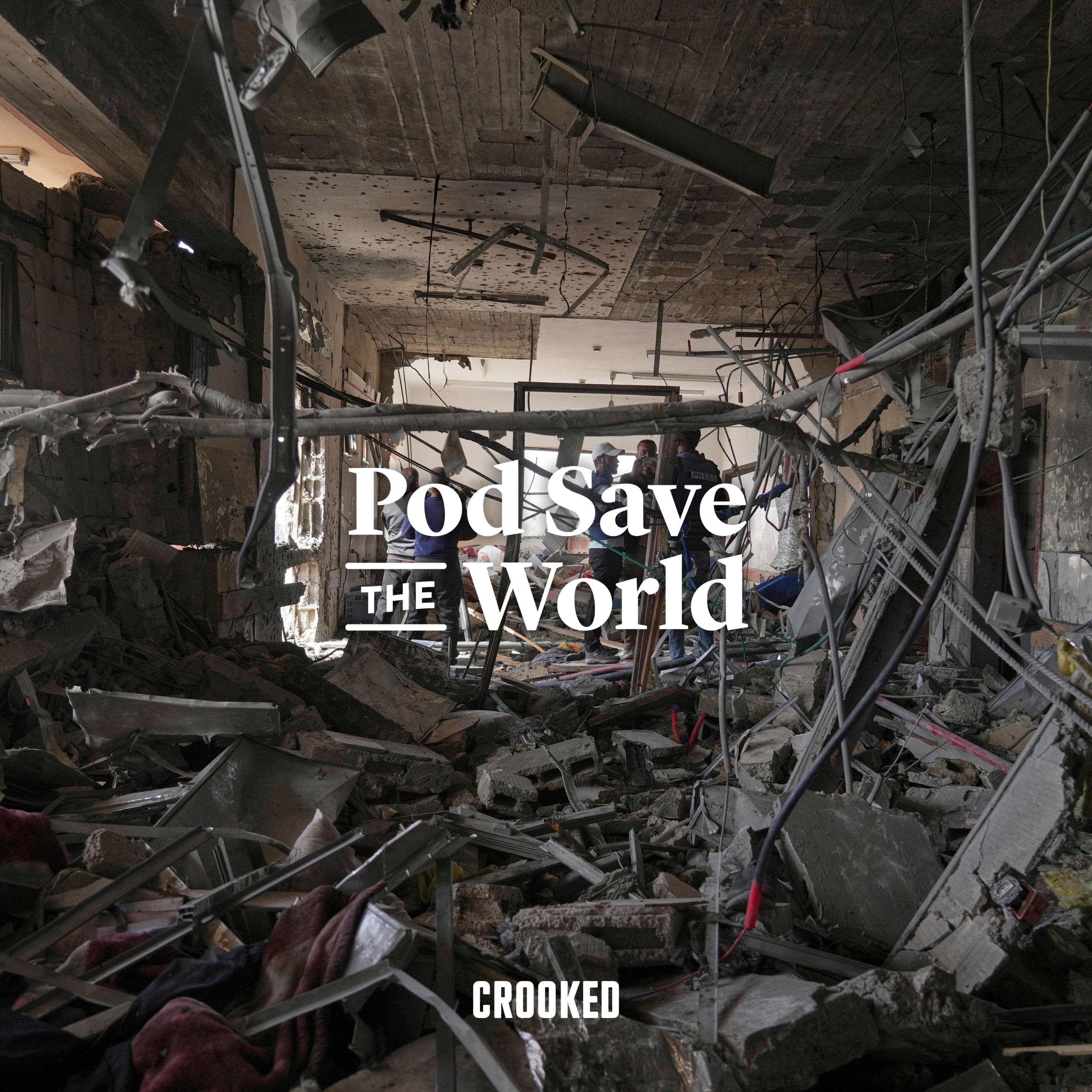 Pod Save the World podcast cover art
