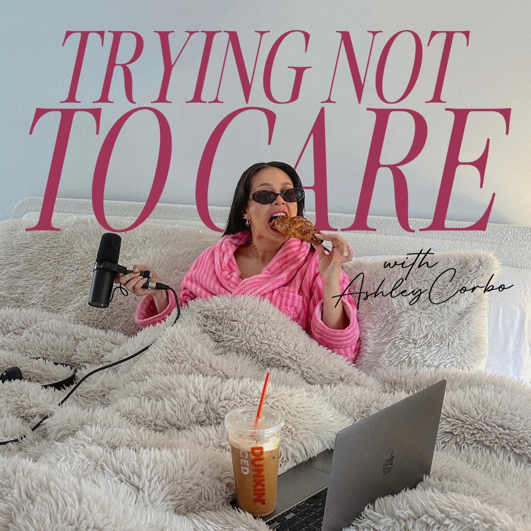 Trying Not to Care podcast cover art