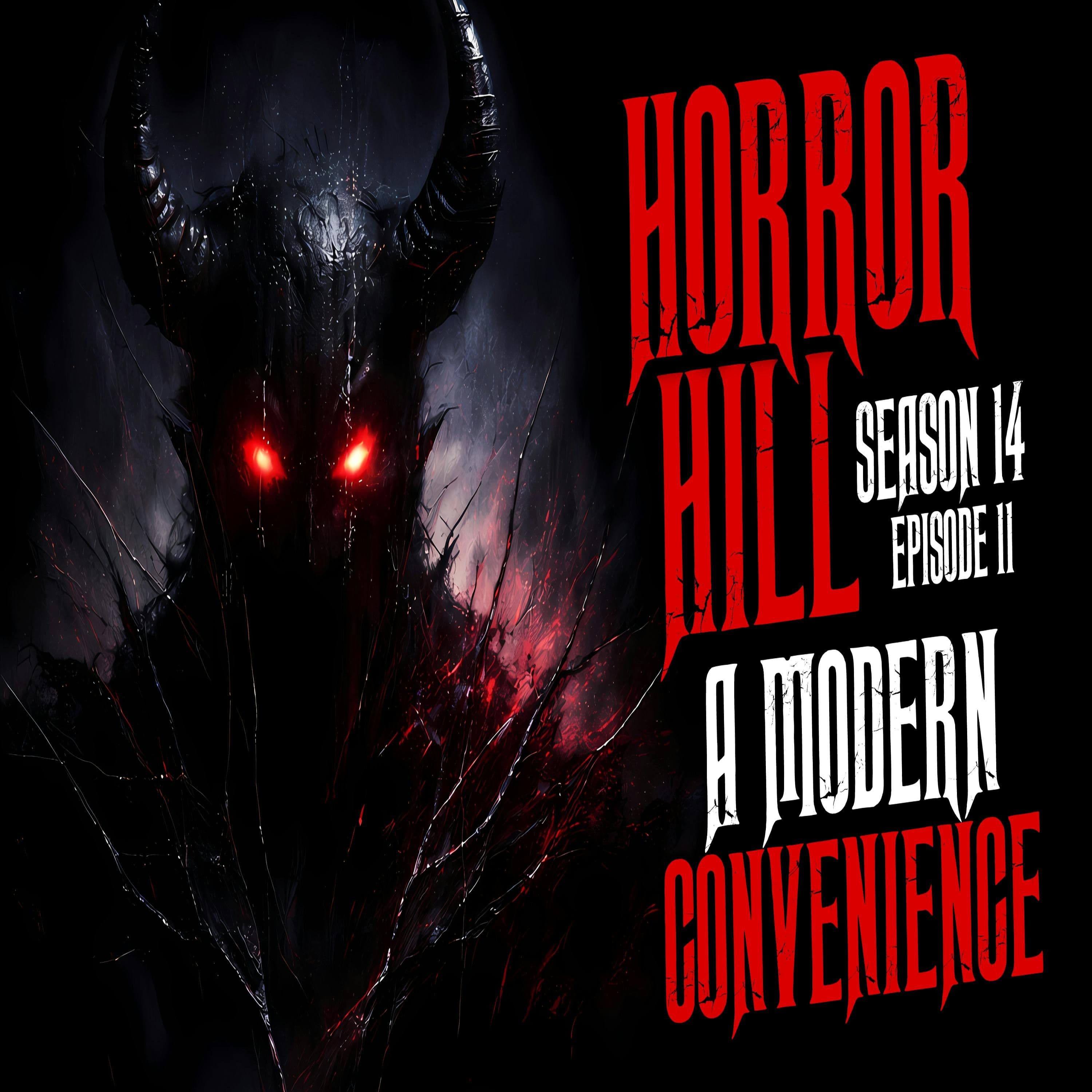 Horror Hill — A Horror Fiction Anthology and Scary Stories Series Podcast cover art