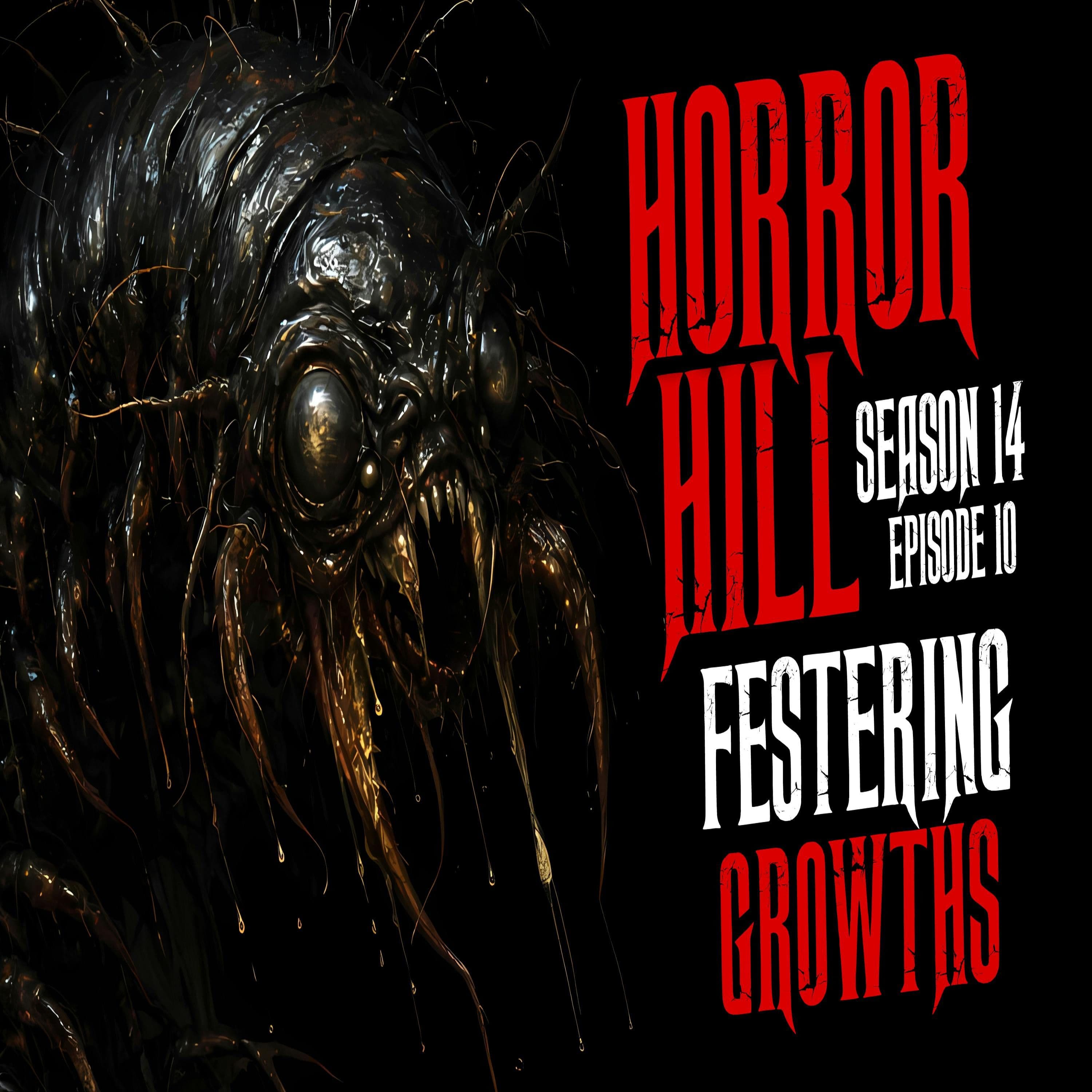 Horror Hill — A Horror Fiction Anthology and Scary Stories Series Podcast cover art