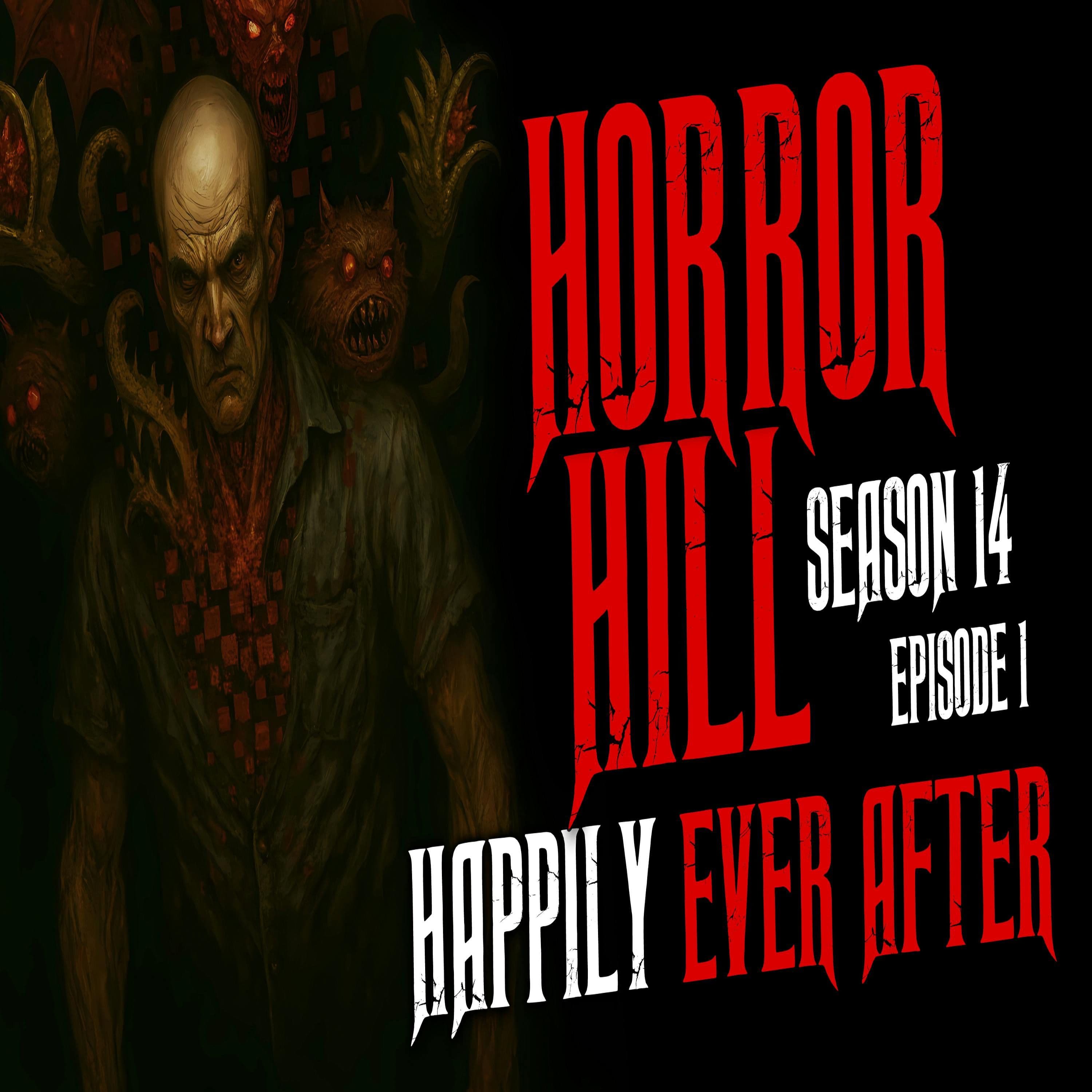 Horror Hill — A Horror Fiction Anthology and Scary Stories Series Podcast cover art