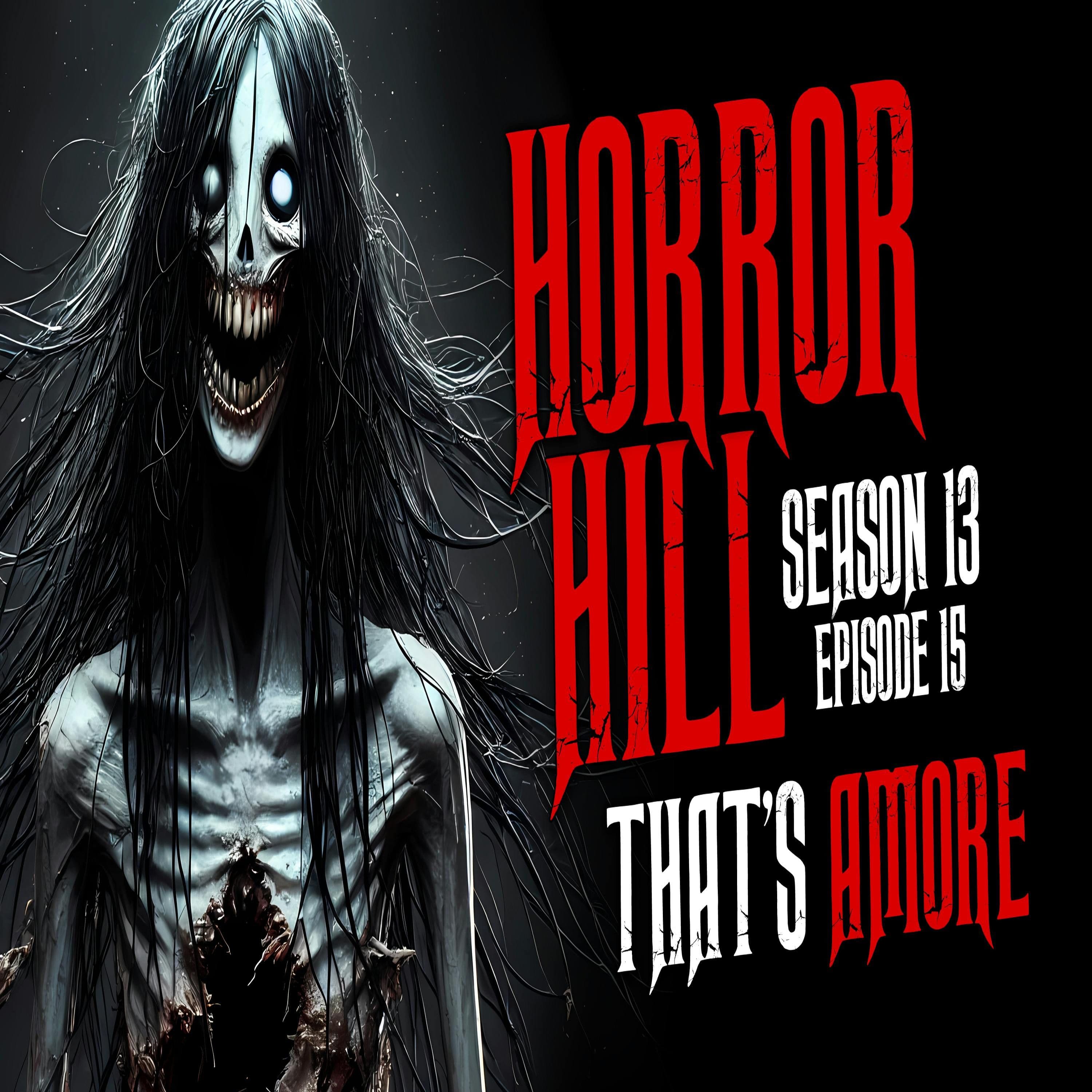 Horror Hill — A Horror Fiction Anthology and Scary Stories Series Podcast cover art