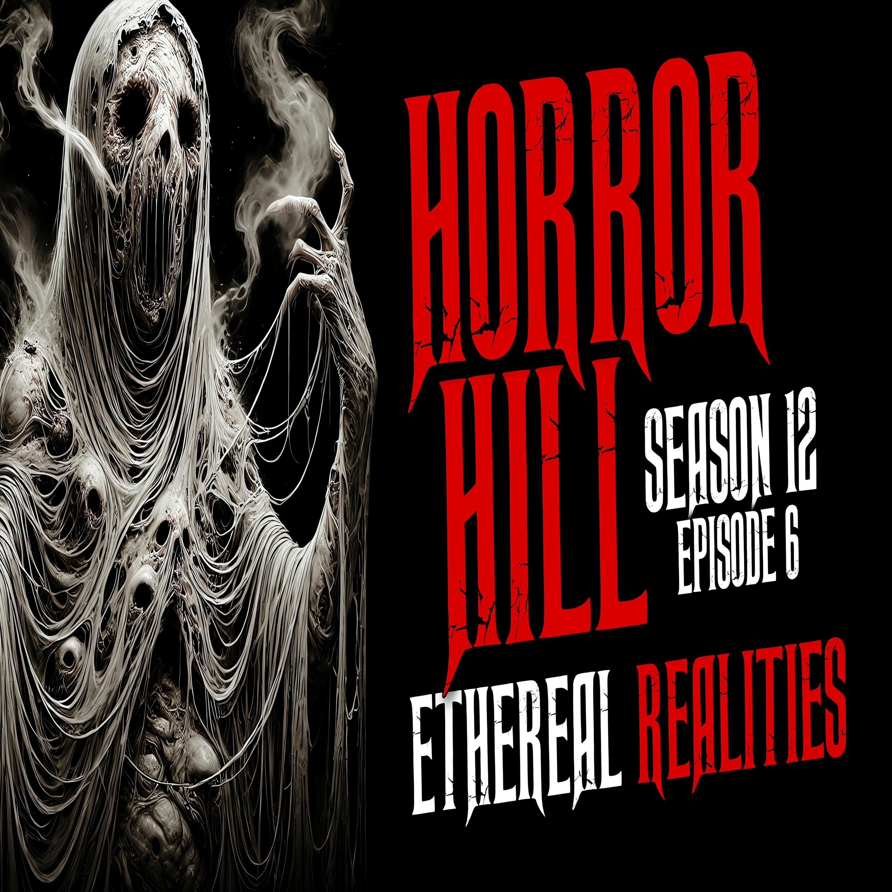 Horror Hill — A Horror Fiction Anthology and Scary Stories Series Podcast cover art