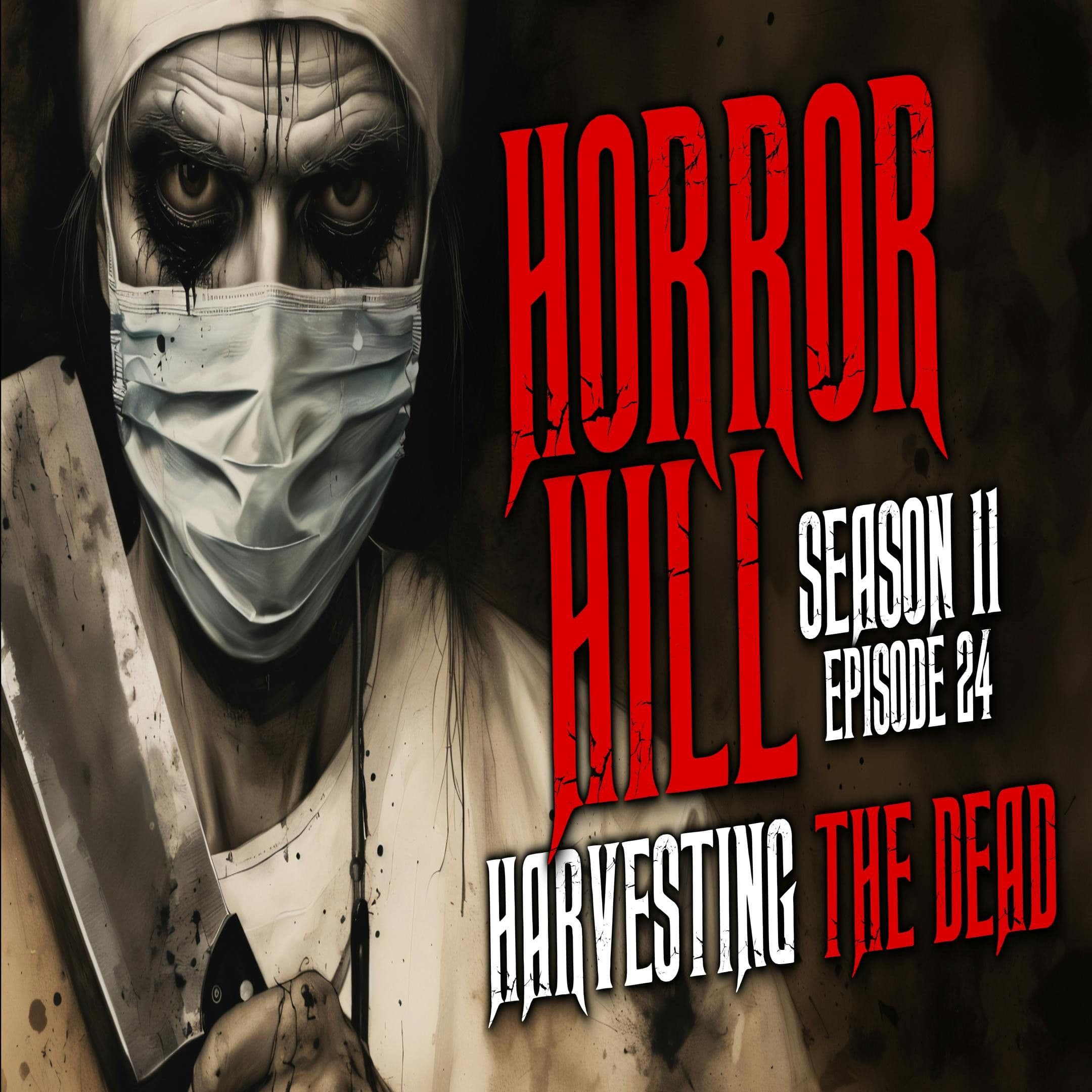 Horror Hill — A Horror Fiction Anthology and Scary Stories Series Podcast cover art