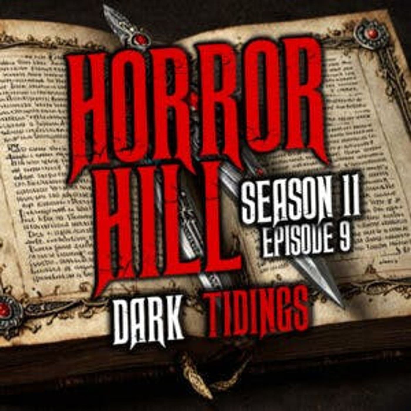 Horror Hill — A Horror Fiction Anthology and Scary Stories Series Podcast cover art