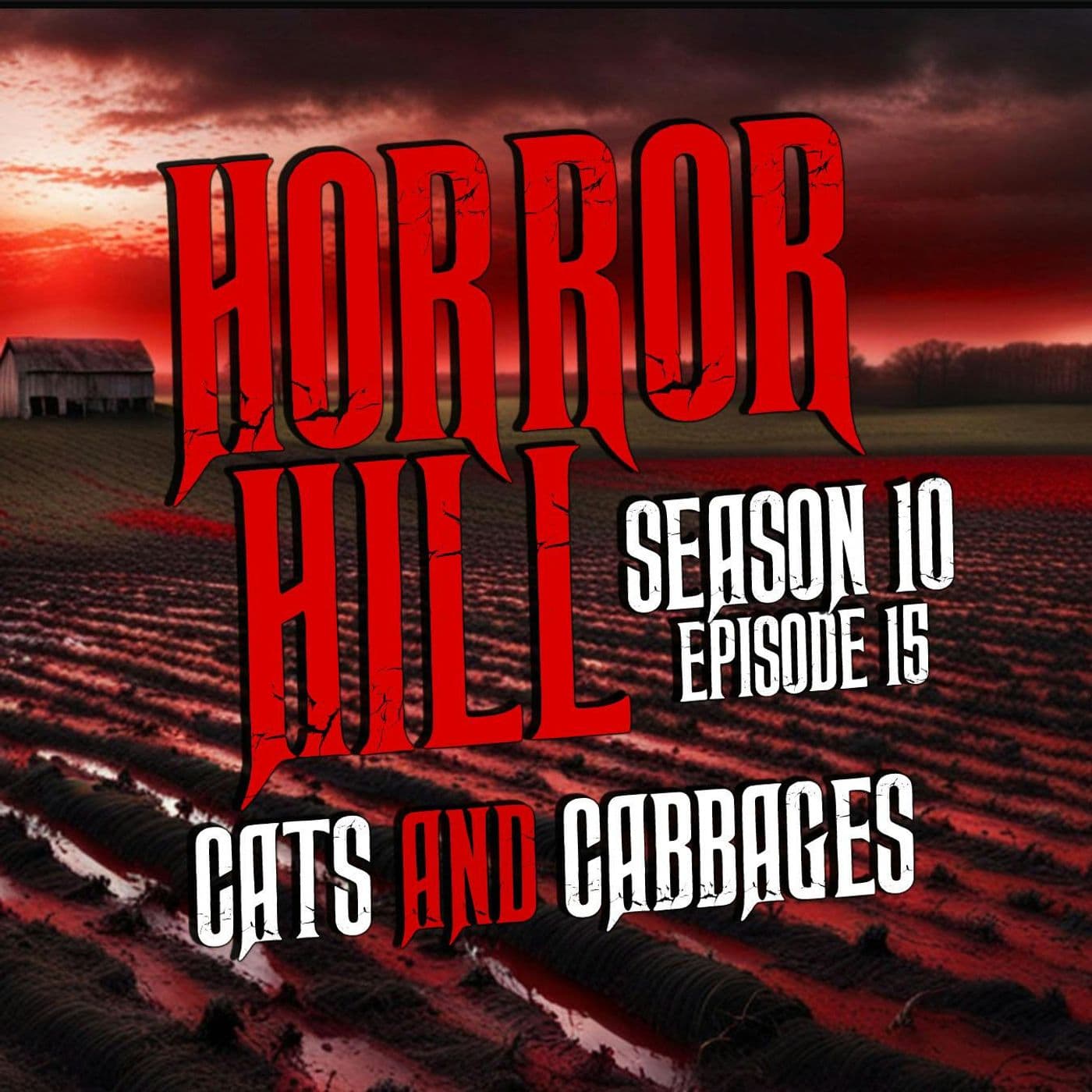 Horror Hill — A Horror Fiction Anthology and Scary Stories Series Podcast cover art