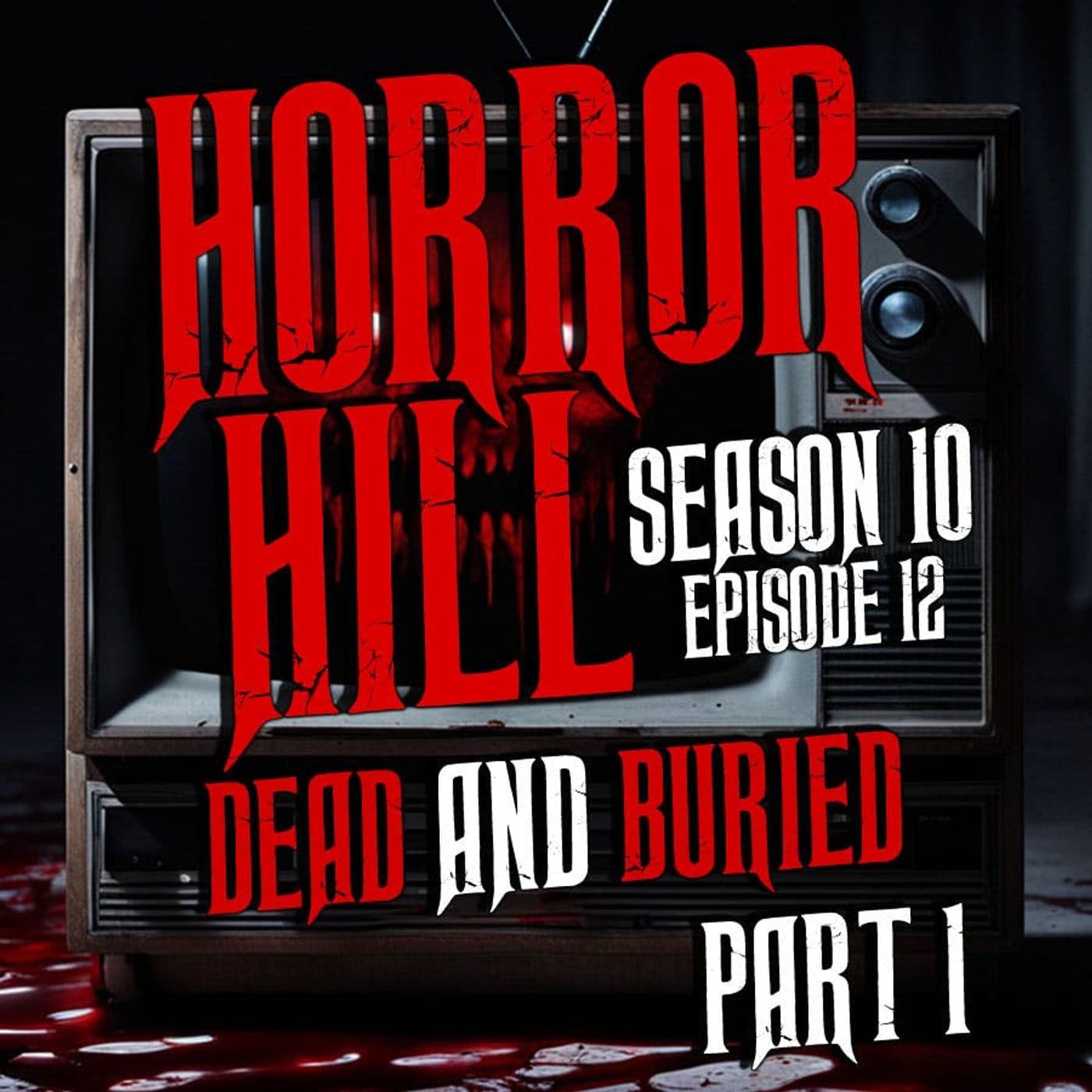 Horror Hill — A Horror Fiction Anthology and Scary Stories Series Podcast cover art