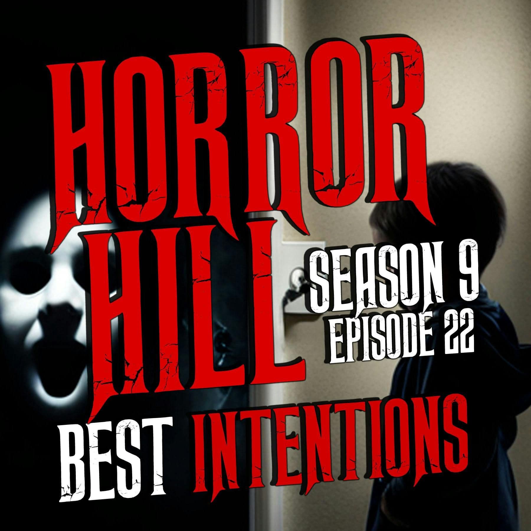 Horror Hill — A Horror Fiction Anthology and Scary Stories Series Podcast cover art