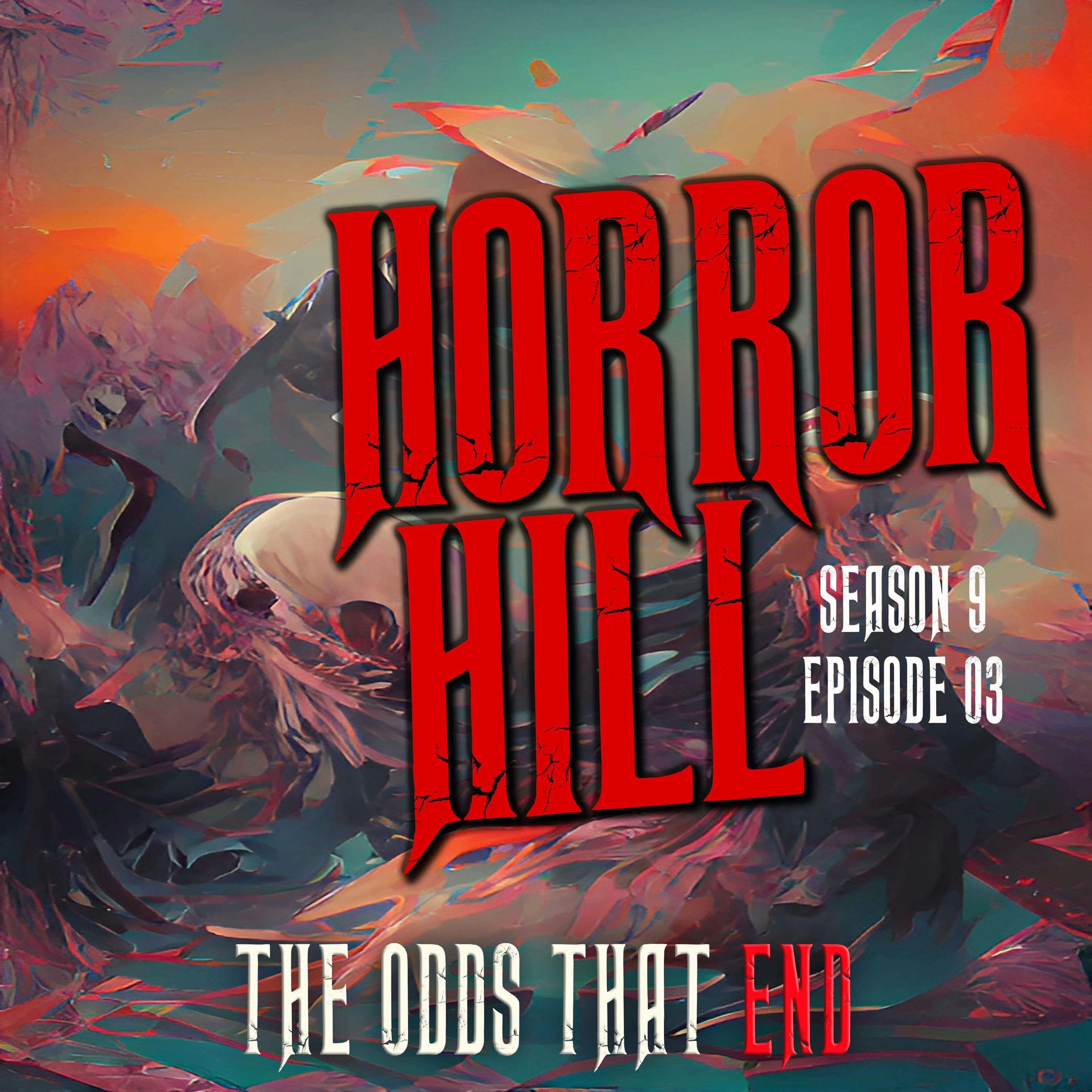 Horror Hill — A Horror Fiction Anthology and Scary Stories Series Podcast cover art