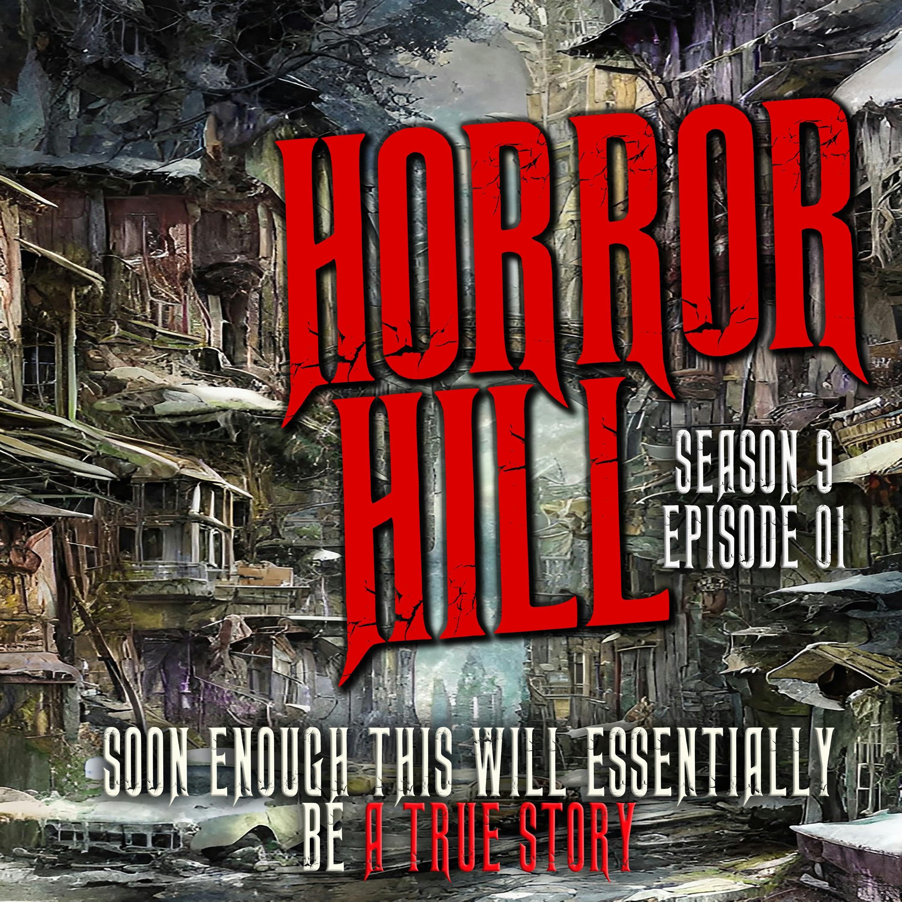 Horror Hill — A Horror Fiction Anthology and Scary Stories Series Podcast cover art