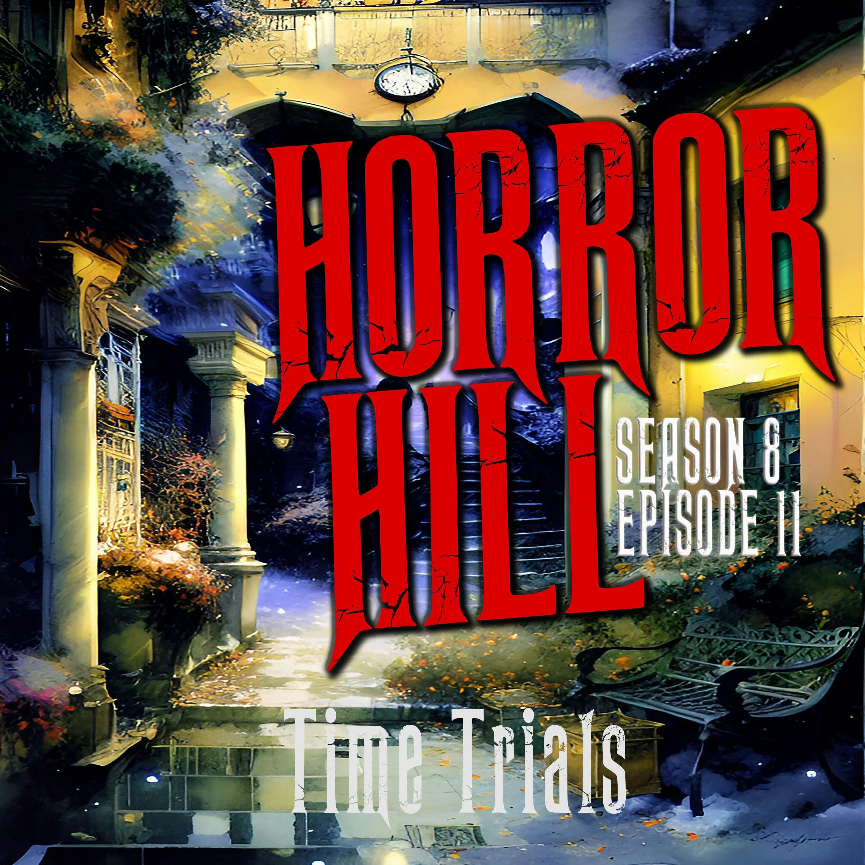 Horror Hill — A Horror Fiction Anthology and Scary Stories Series Podcast cover art