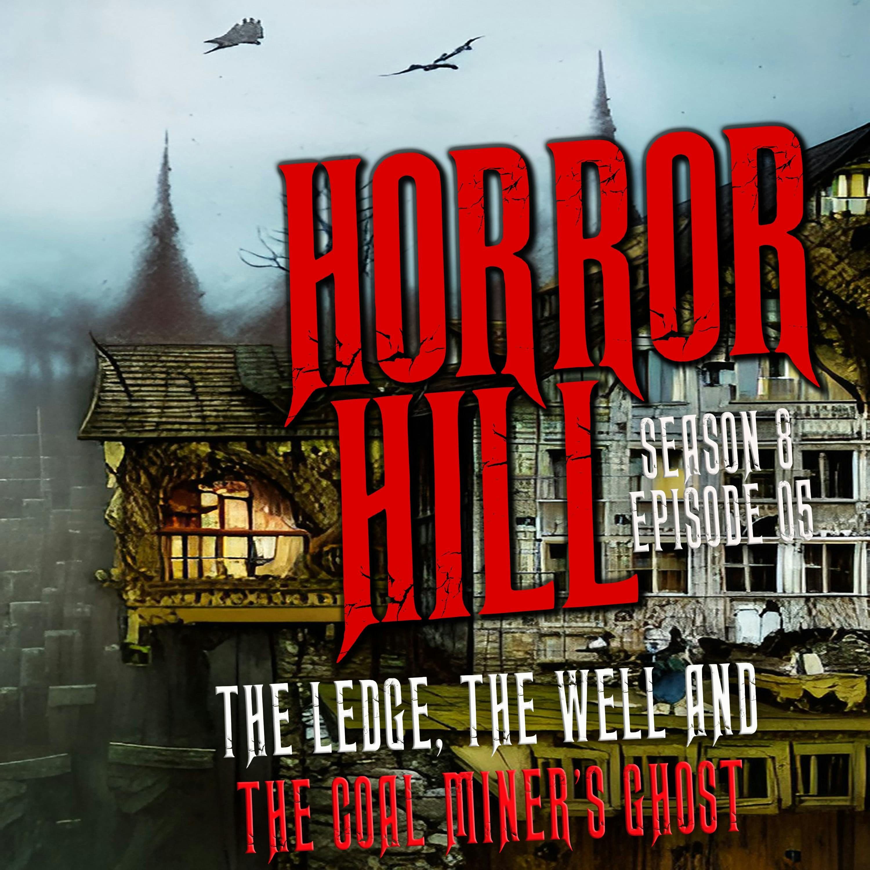 Horror Hill — A Horror Fiction Anthology and Scary Stories Series Podcast cover art