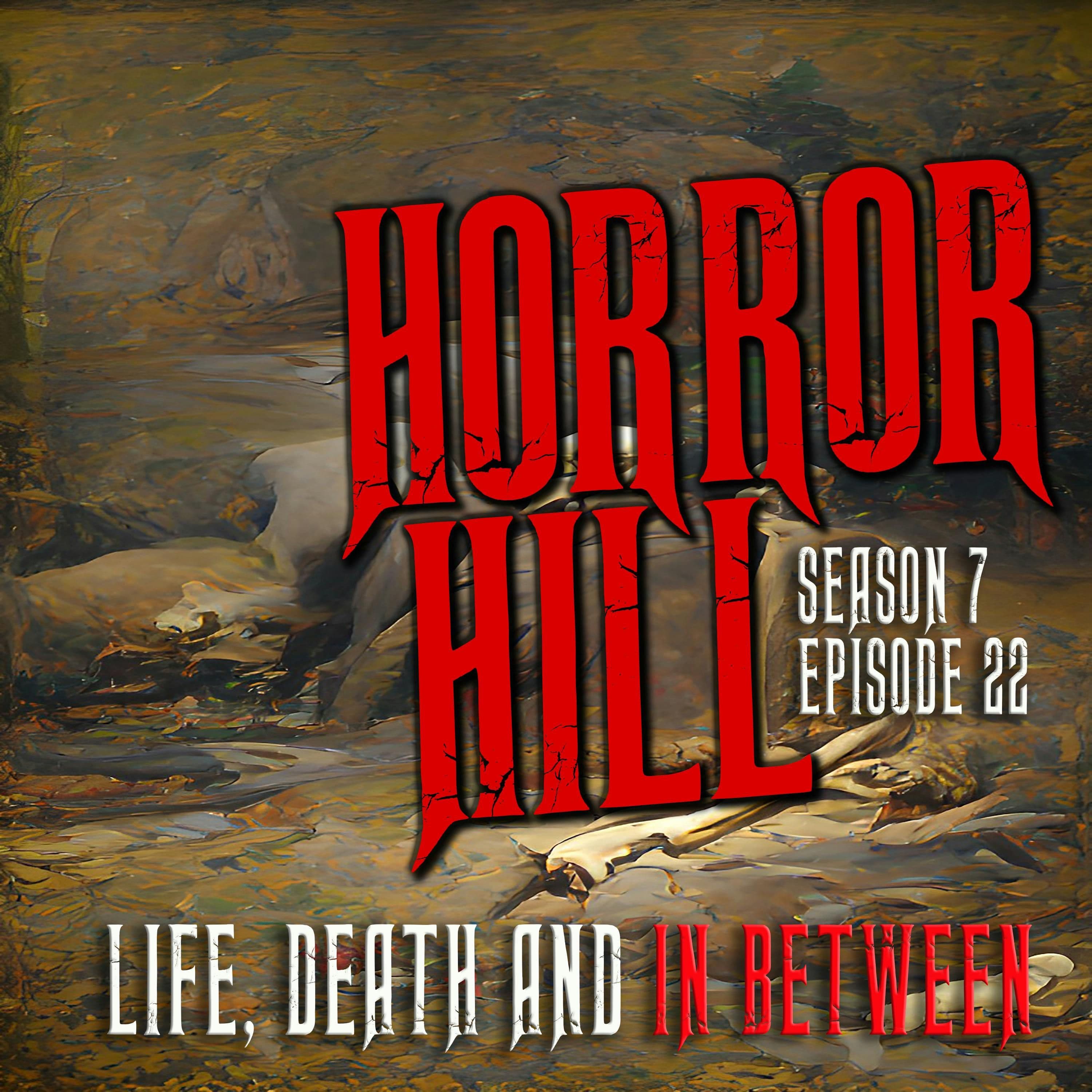 Horror Hill — A Horror Fiction Anthology and Scary Stories Series Podcast cover art