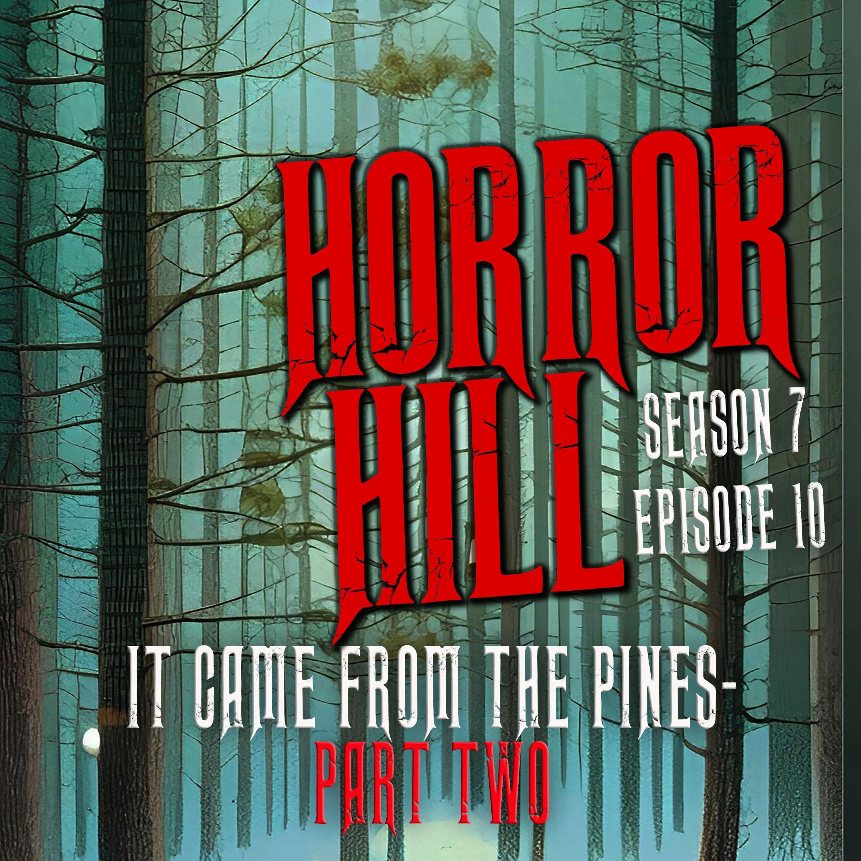 Horror Hill — A Horror Fiction Anthology and Scary Stories Series Podcast cover art
