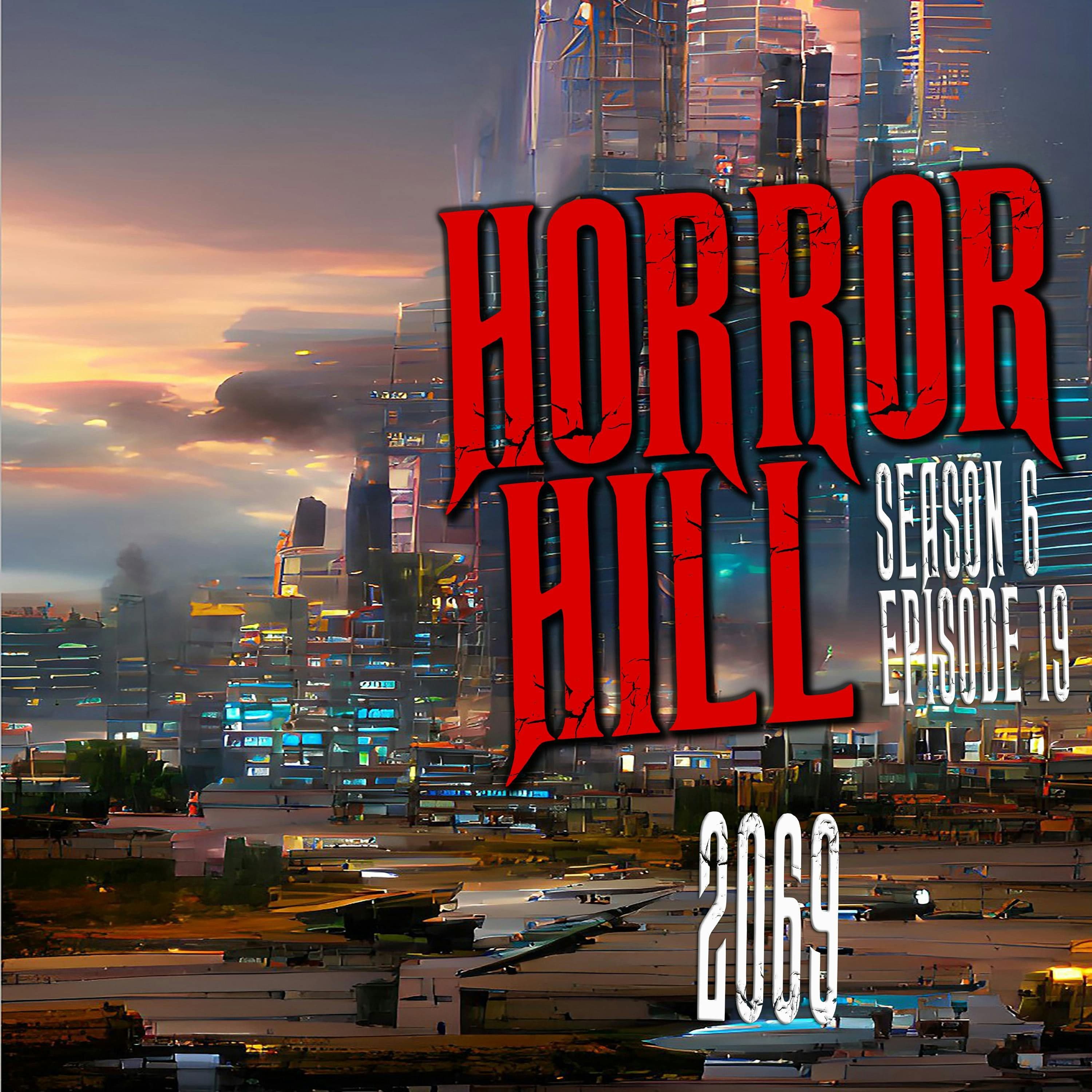 Horror Hill — A Horror Fiction Anthology and Scary Stories Series Podcast cover art
