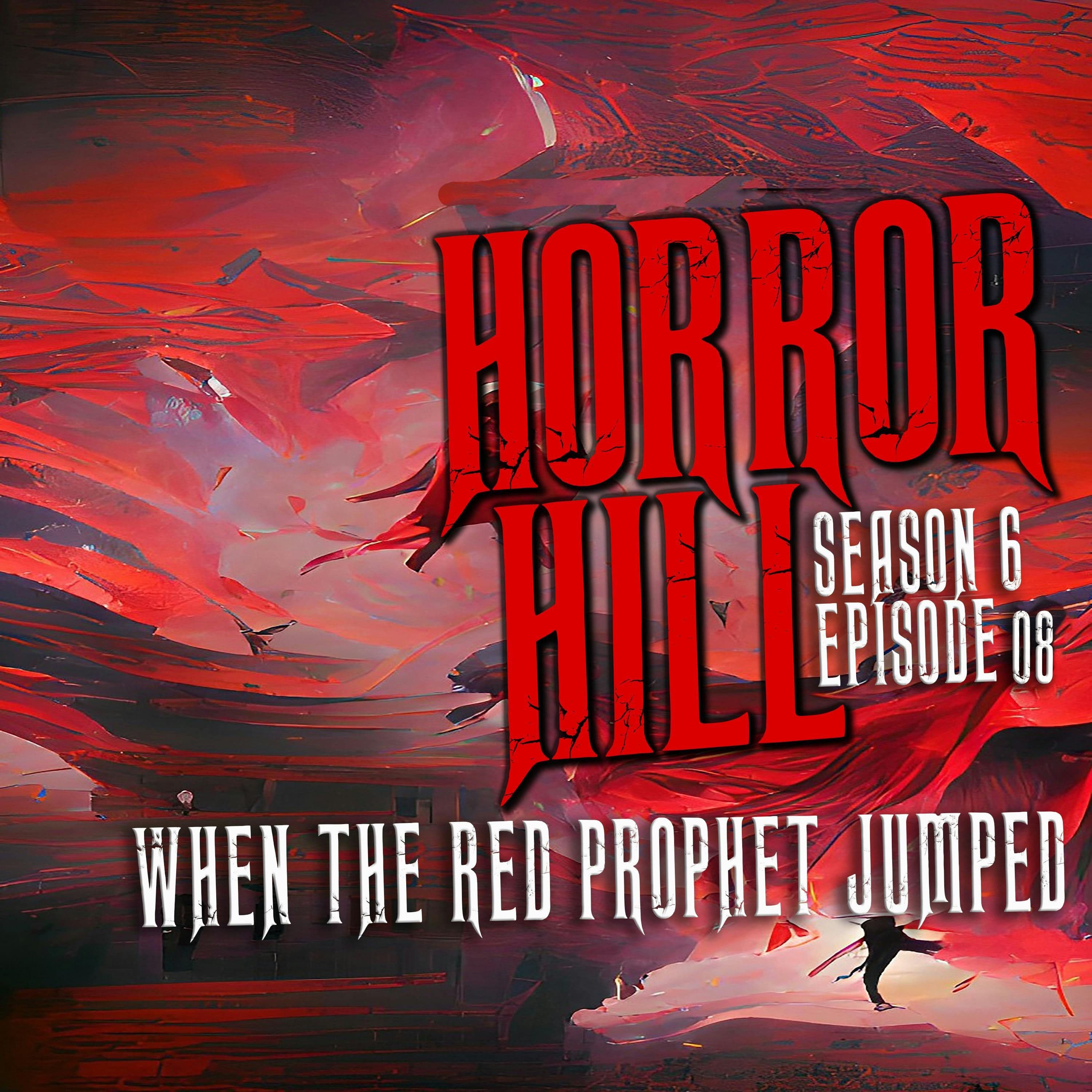 Horror Hill — A Horror Fiction Anthology and Scary Stories Series Podcast cover art