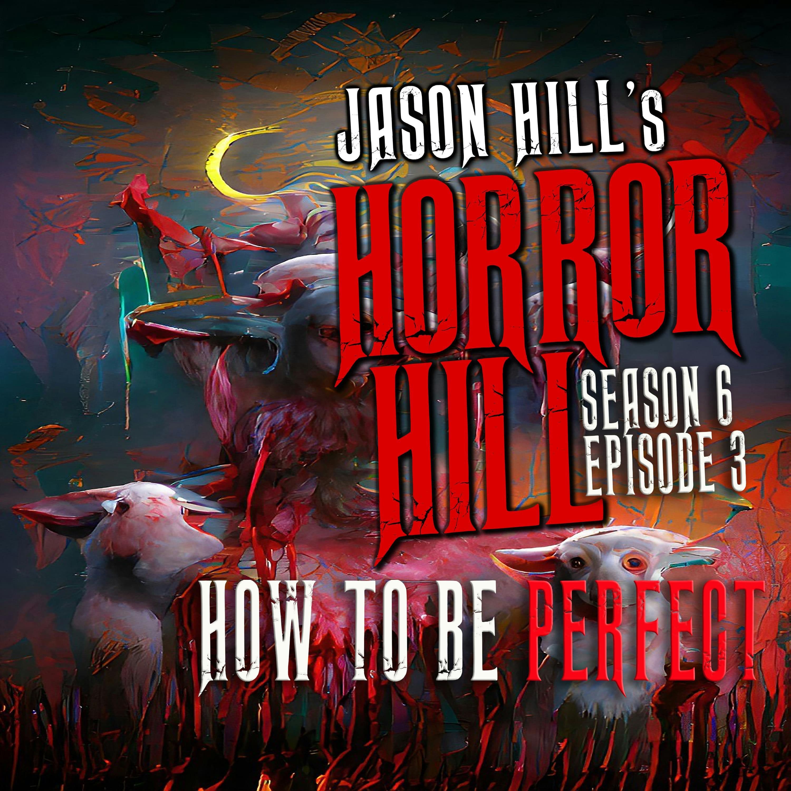 Horror Hill — A Horror Fiction Anthology and Scary Stories Series Podcast cover art