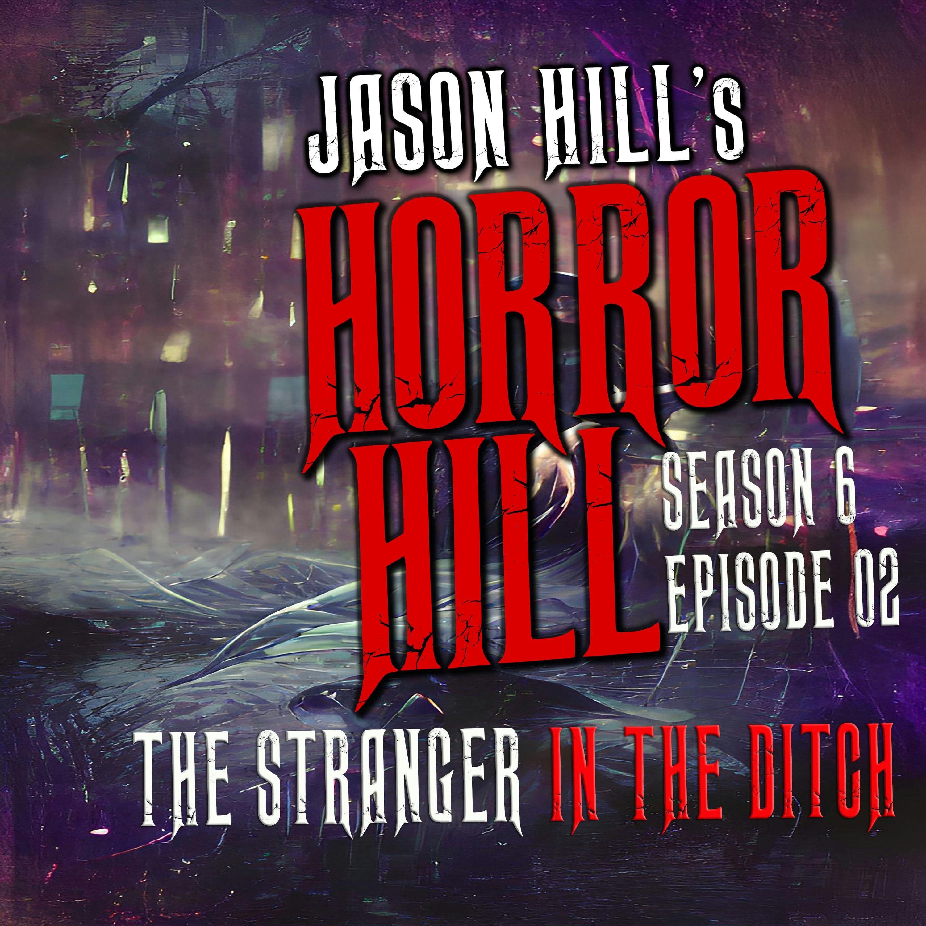 Horror Hill — A Horror Fiction Anthology and Scary Stories Series Podcast cover art