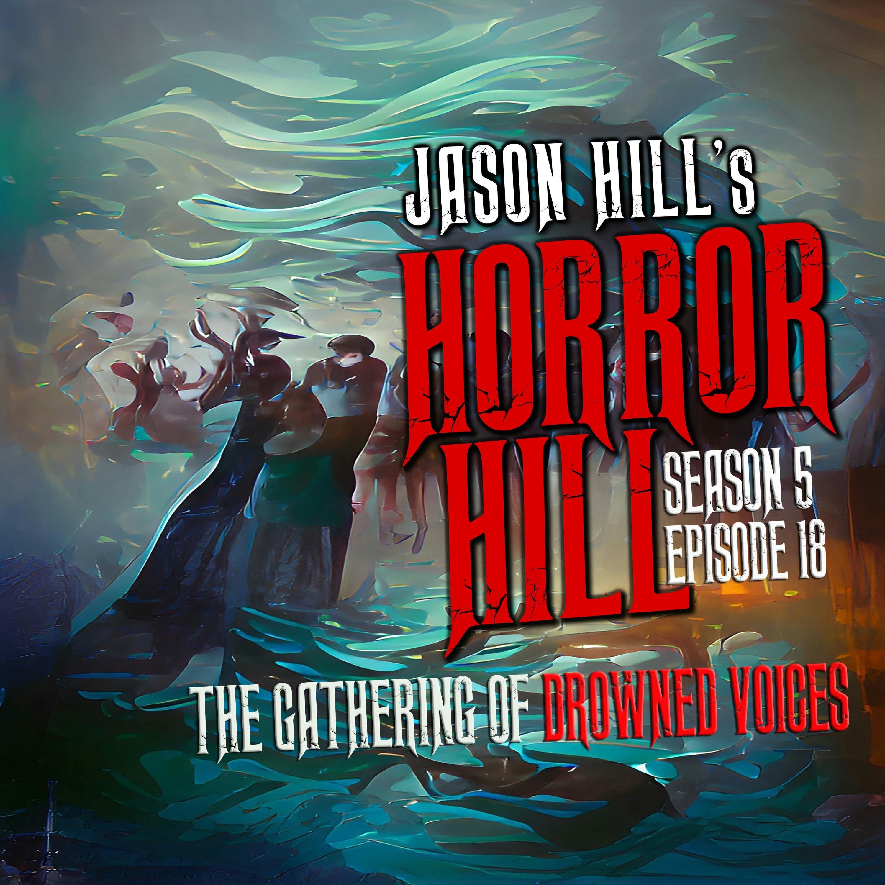 Horror Hill — A Horror Fiction Anthology and Scary Stories Series Podcast cover art