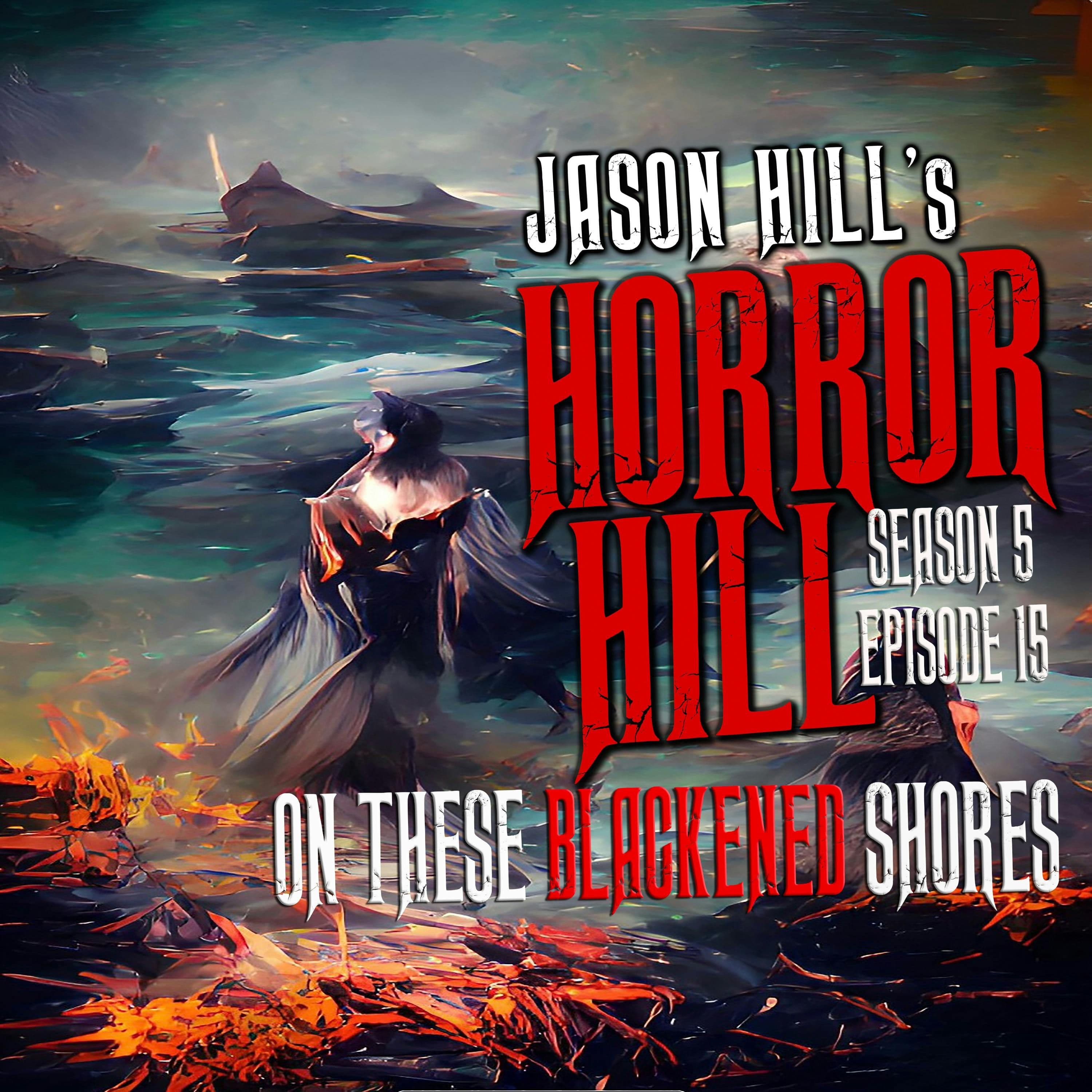Horror Hill — A Horror Fiction Anthology and Scary Stories Series Podcast cover art
