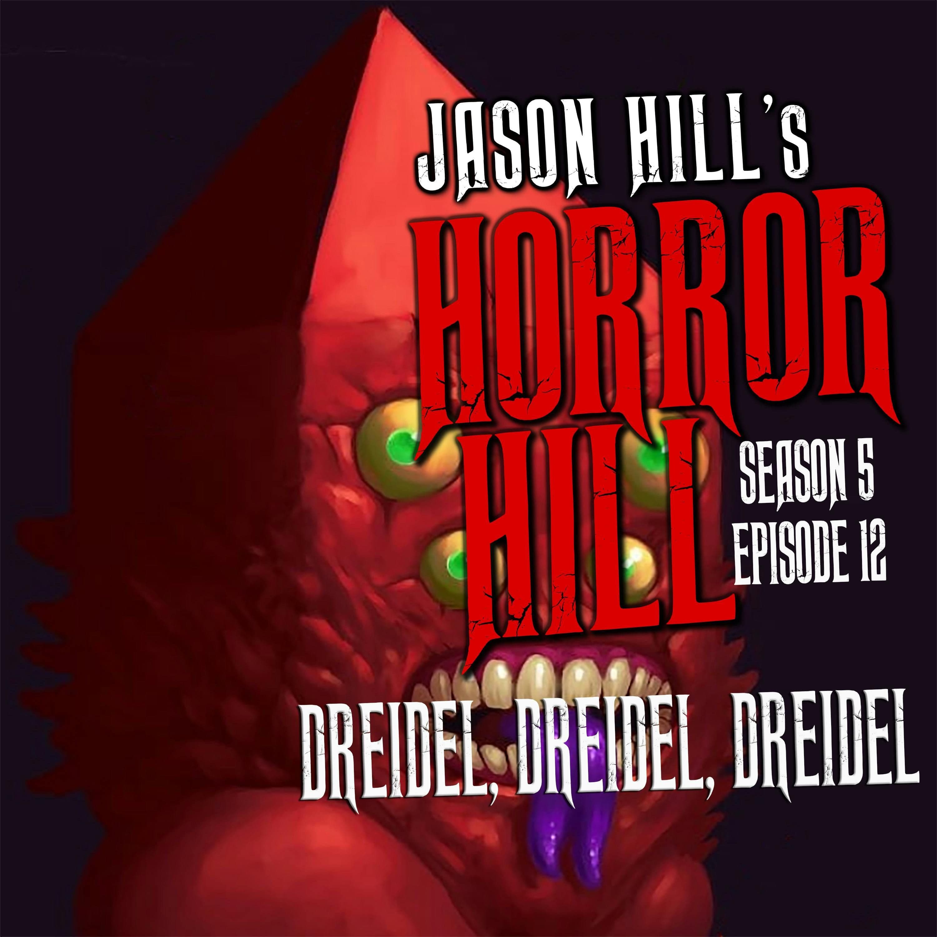 Horror Hill — A Horror Fiction Anthology and Scary Stories Series Podcast cover art