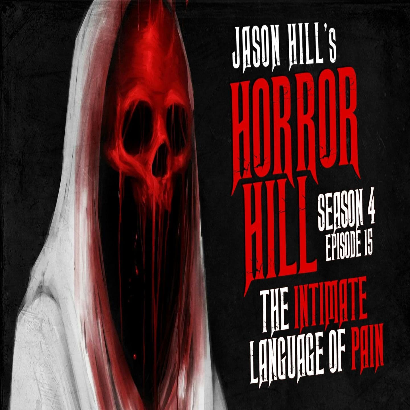 Horror Hill — A Horror Fiction Anthology and Scary Stories Series Podcast cover art