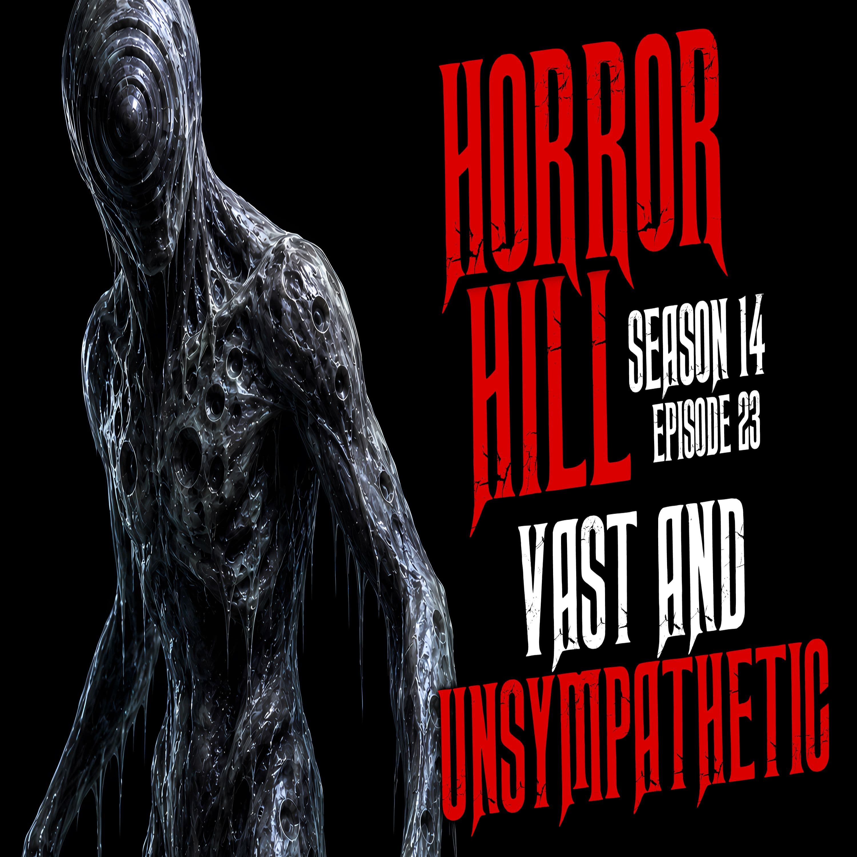 Horror Hill — A Horror Fiction Anthology and Scary Stories Series Podcast cover art