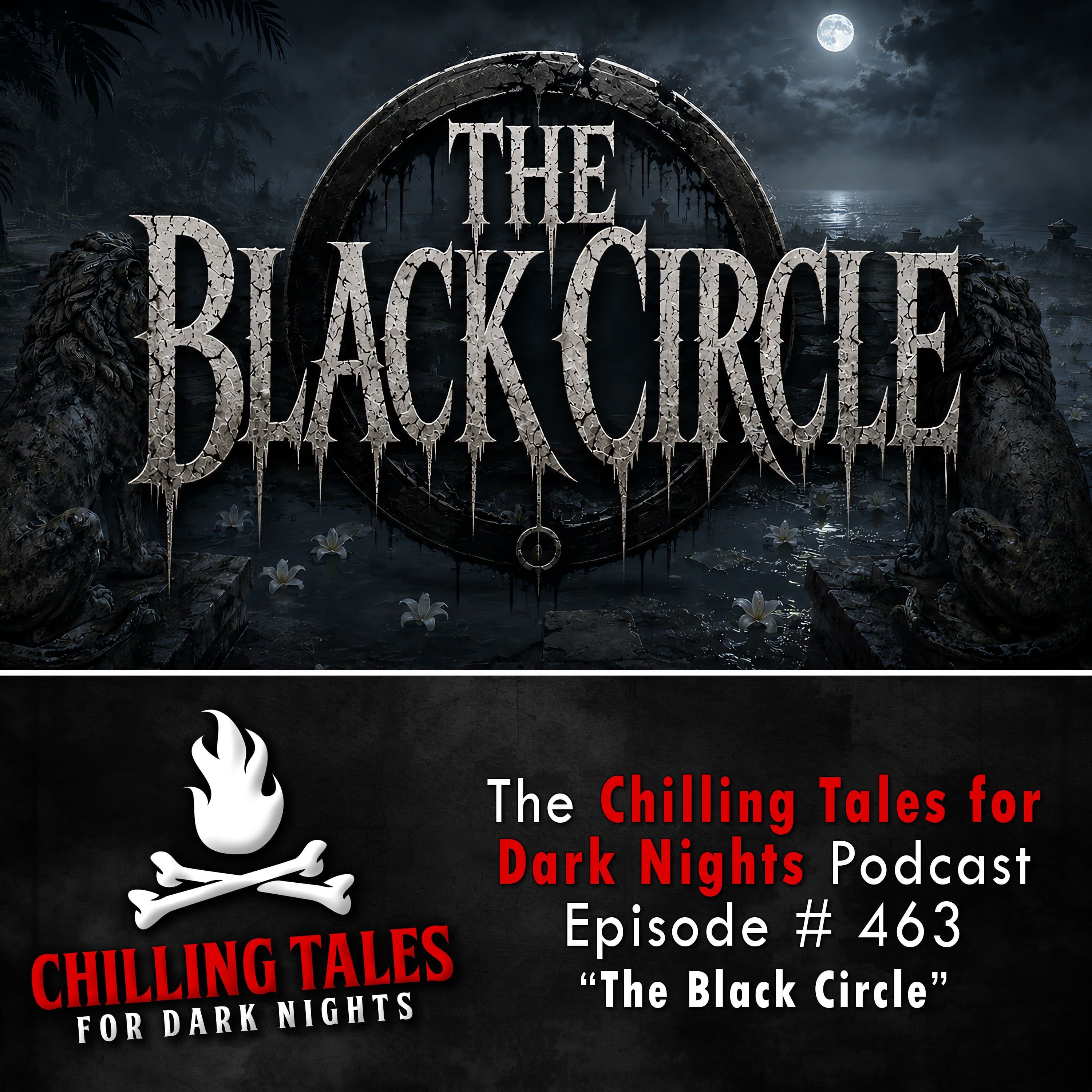 Chilling Tales for Dark Nights — A Horror Fiction Anthology and Scary Stories Series Podcast cover art