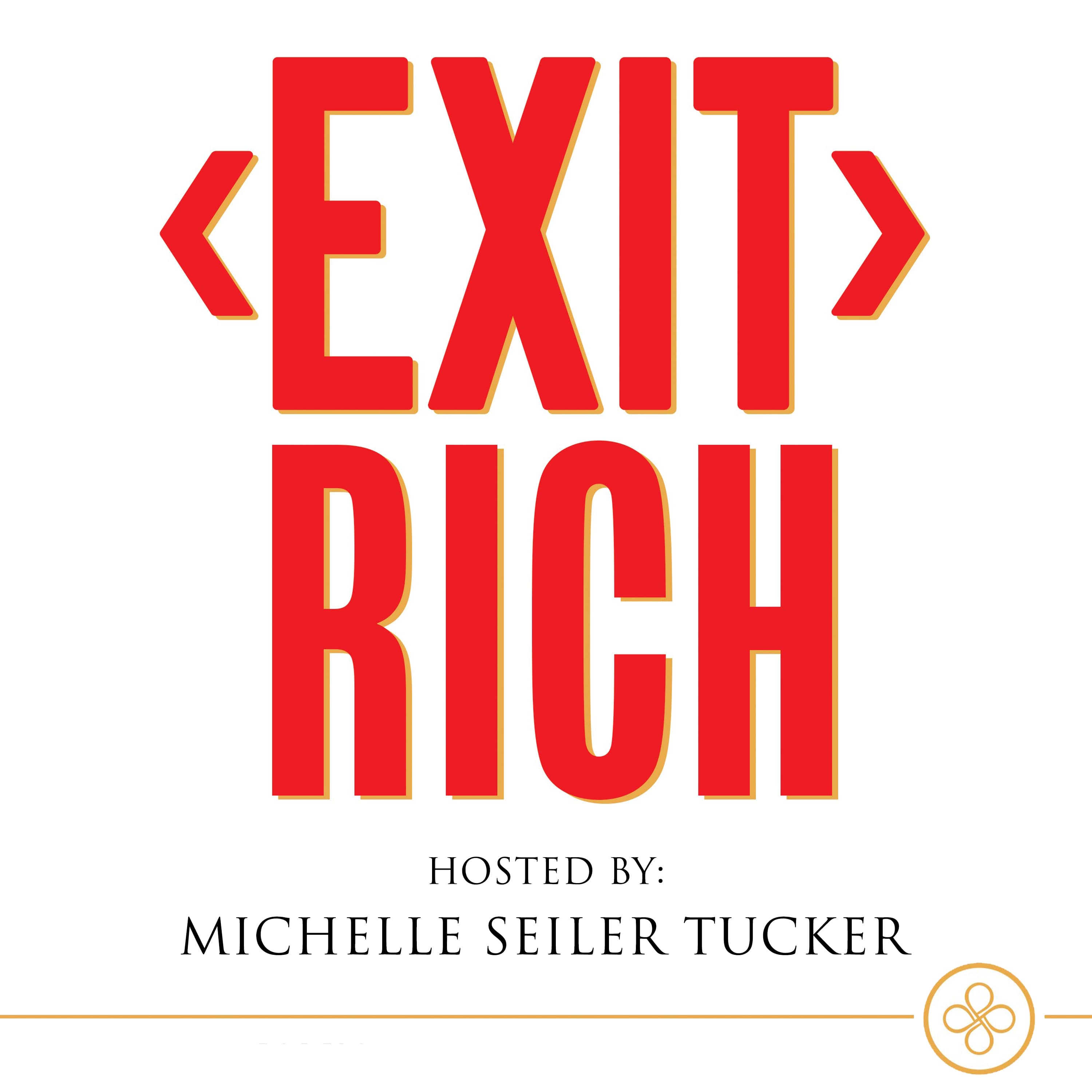 Exit Rich podcast cover art