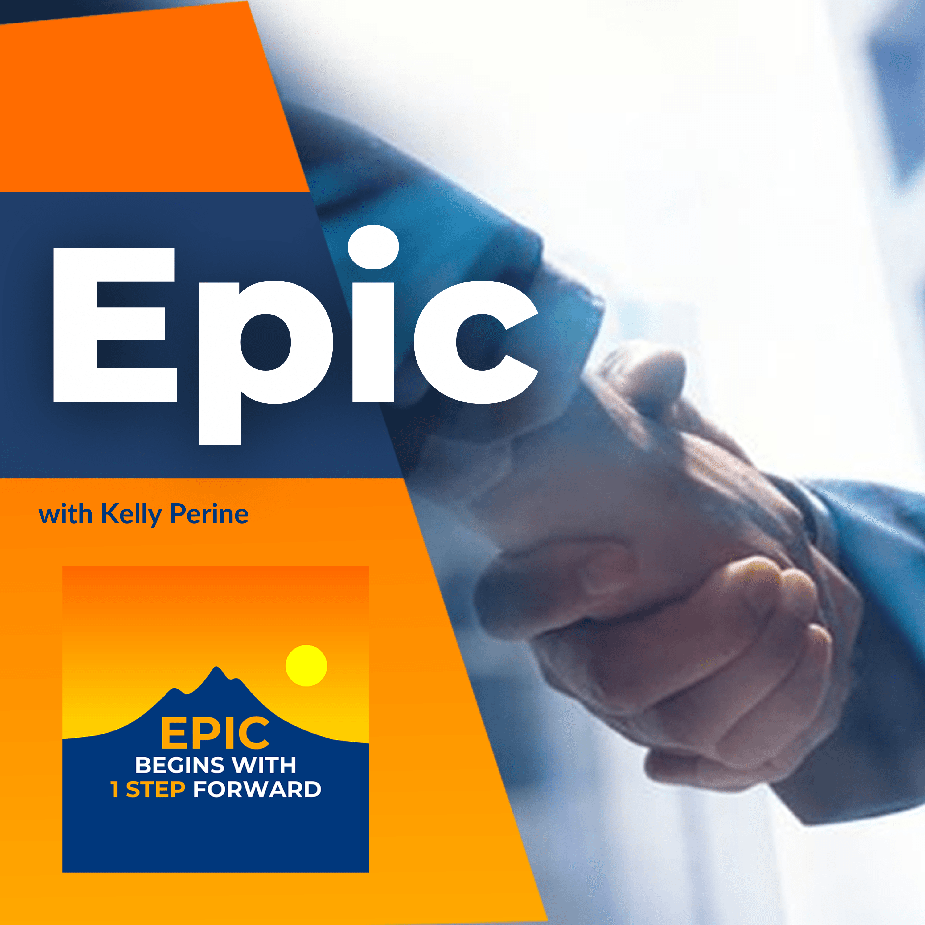 EPIC Begins With 1 Step Forward podcast cover art