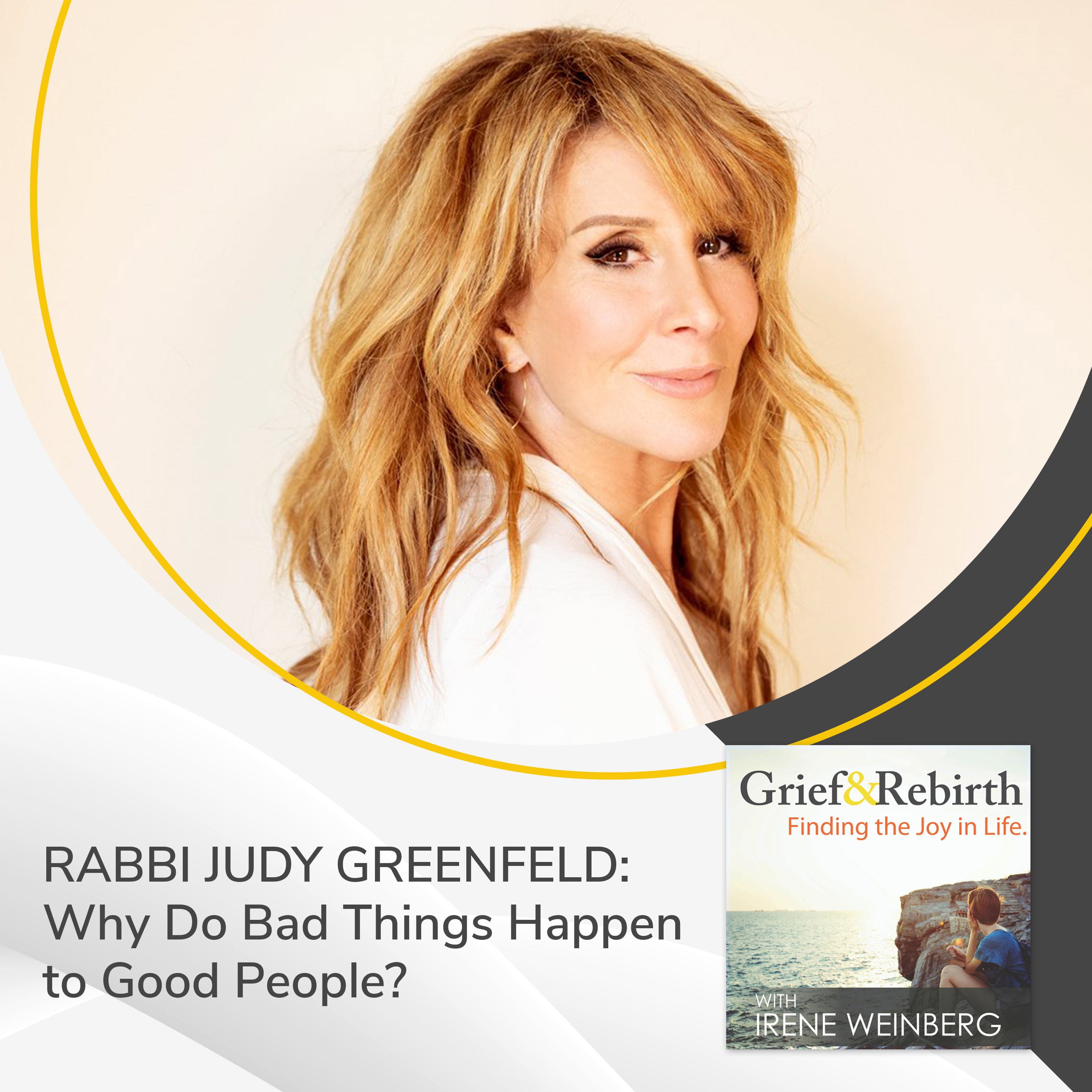 Grief and Rebirth: Finding the Joy in Life podcast cover art