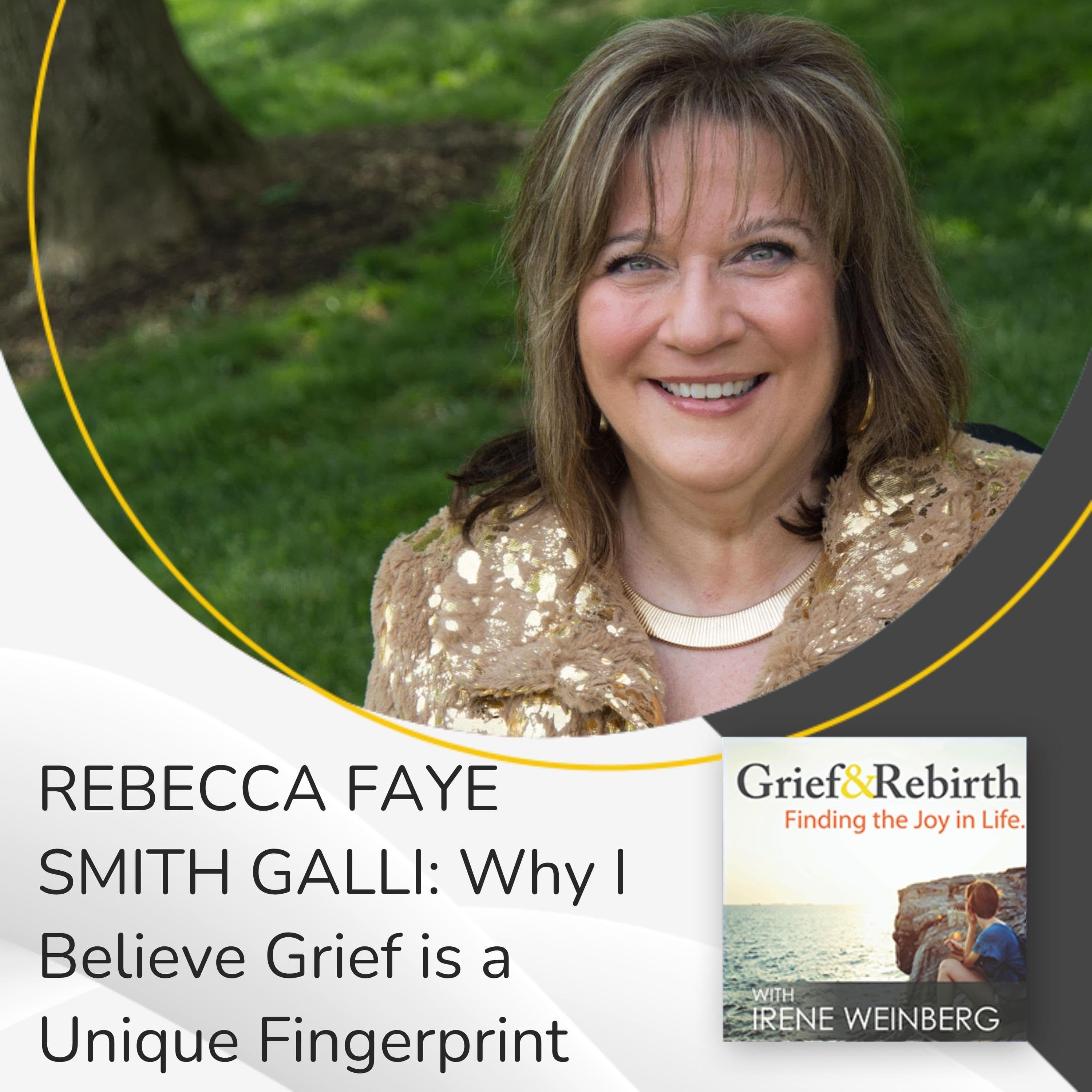 Grief and Rebirth: Finding the Joy in Life podcast cover art
