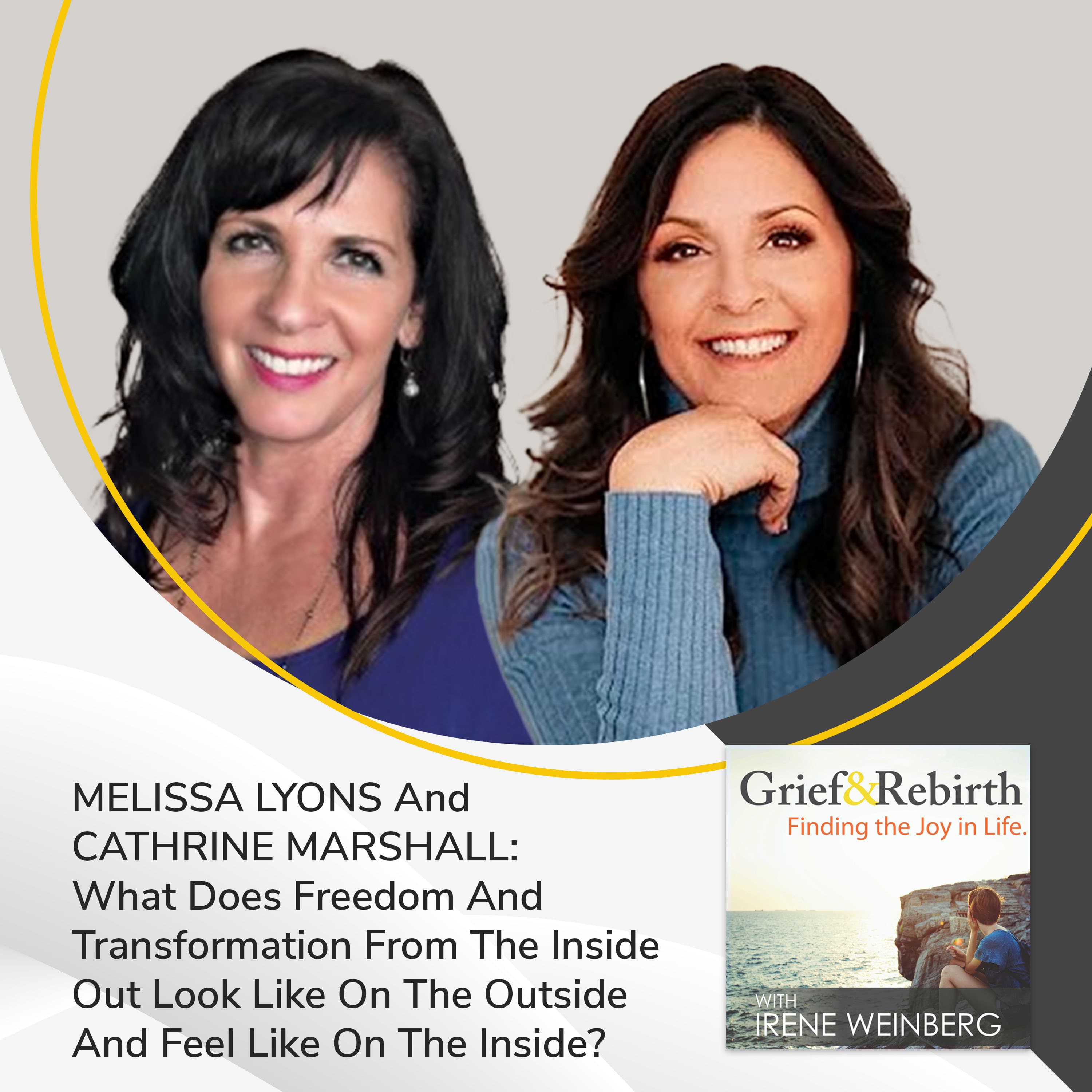 Grief and Rebirth: Finding the Joy in Life podcast cover art