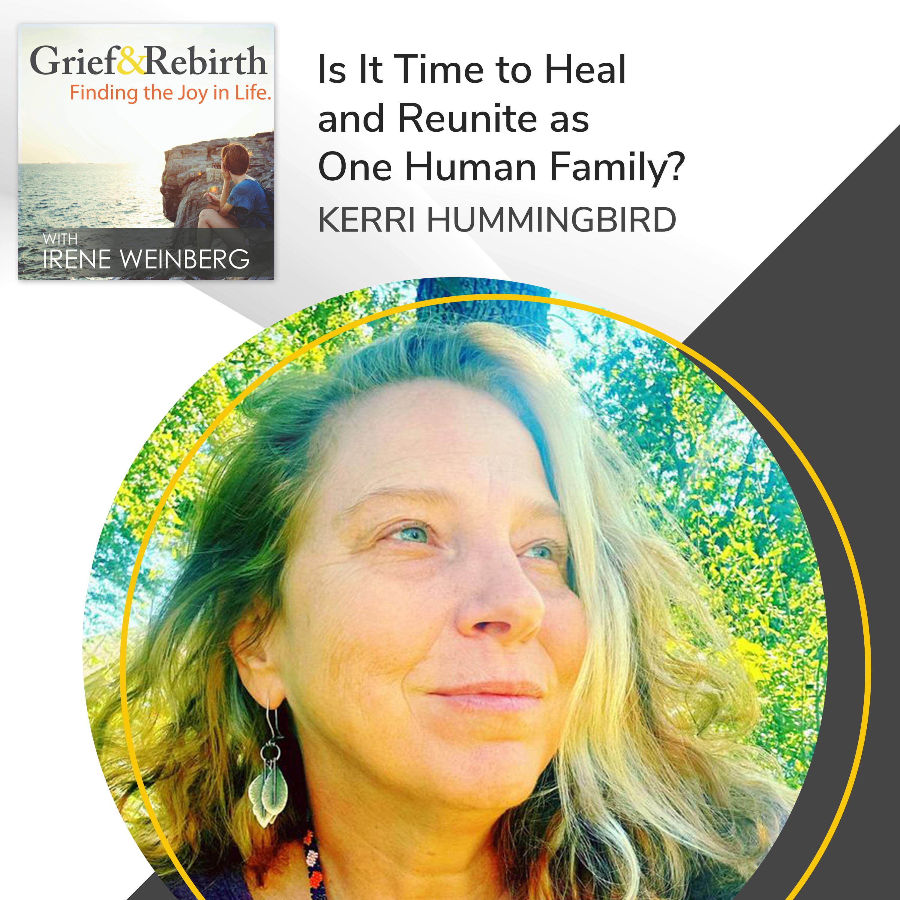 Grief and Rebirth: Finding the Joy in Life podcast cover art