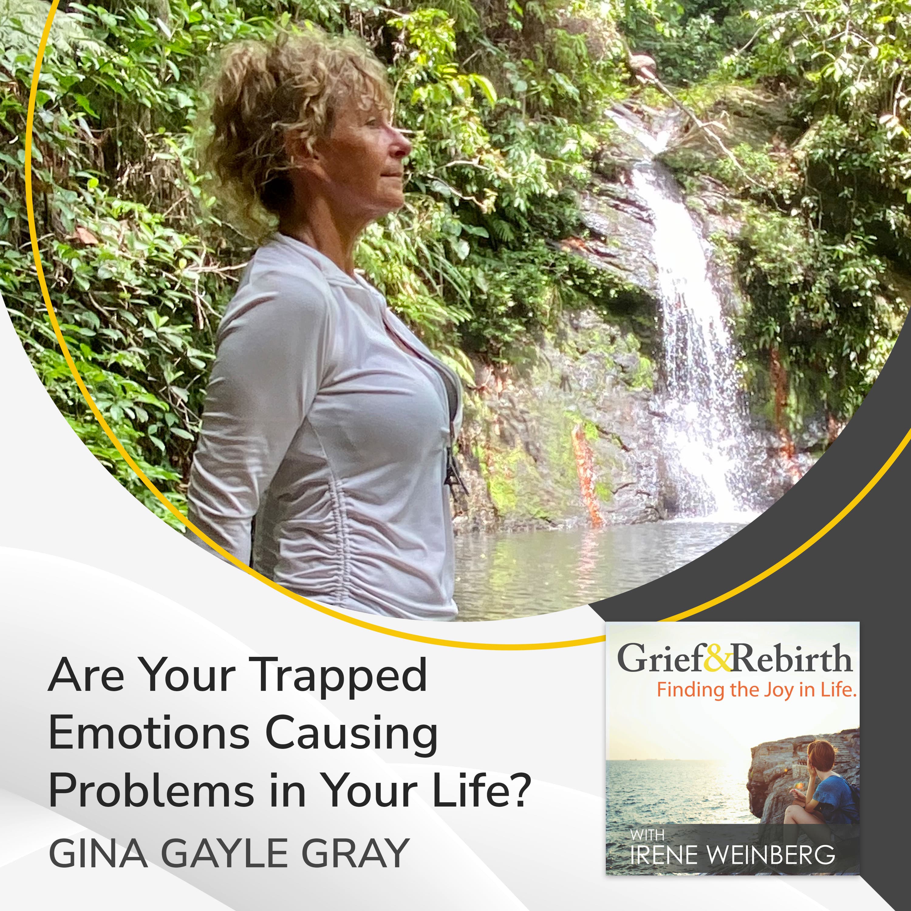 Grief and Rebirth: Finding the Joy in Life podcast cover art