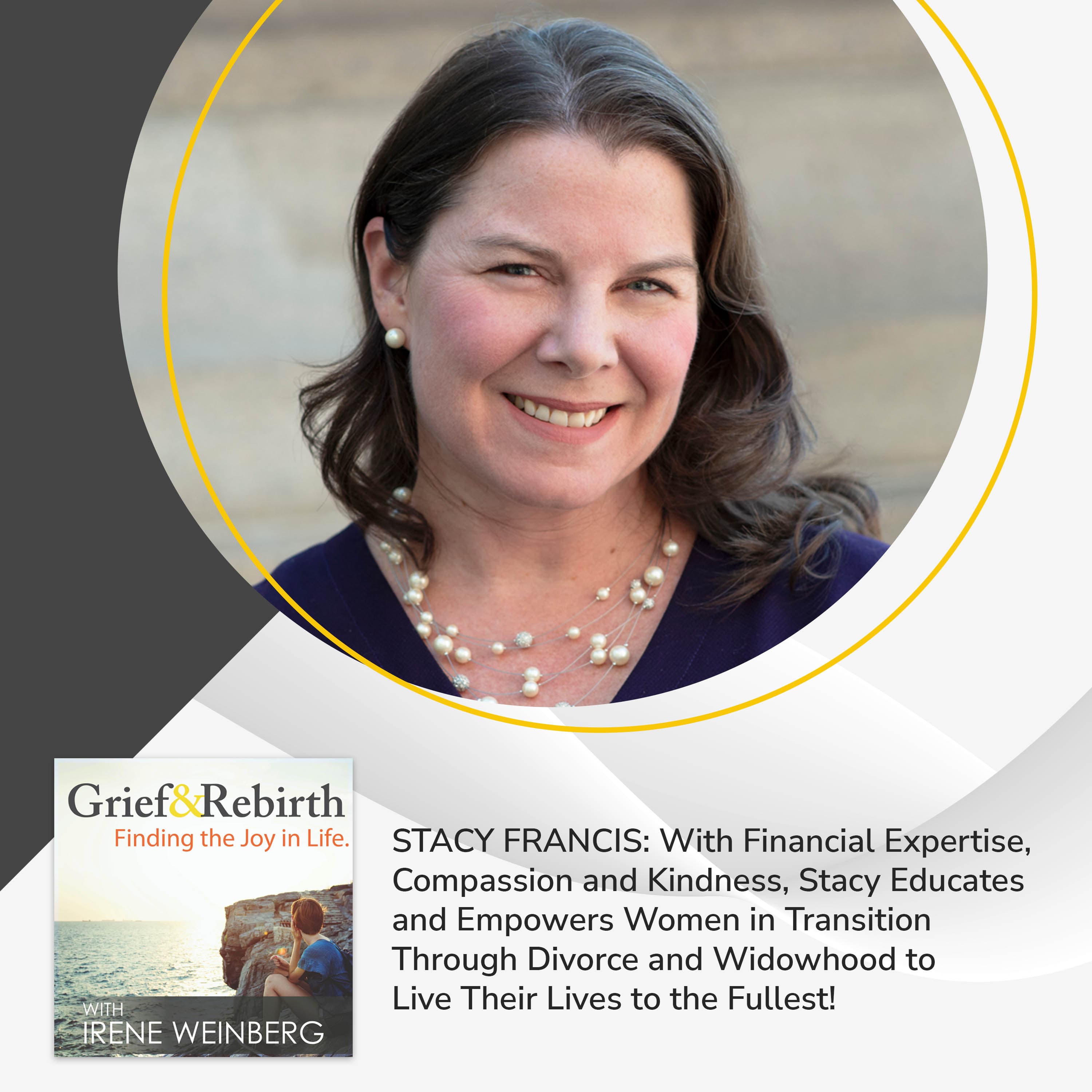 Grief and Rebirth: Finding the Joy in Life podcast cover art