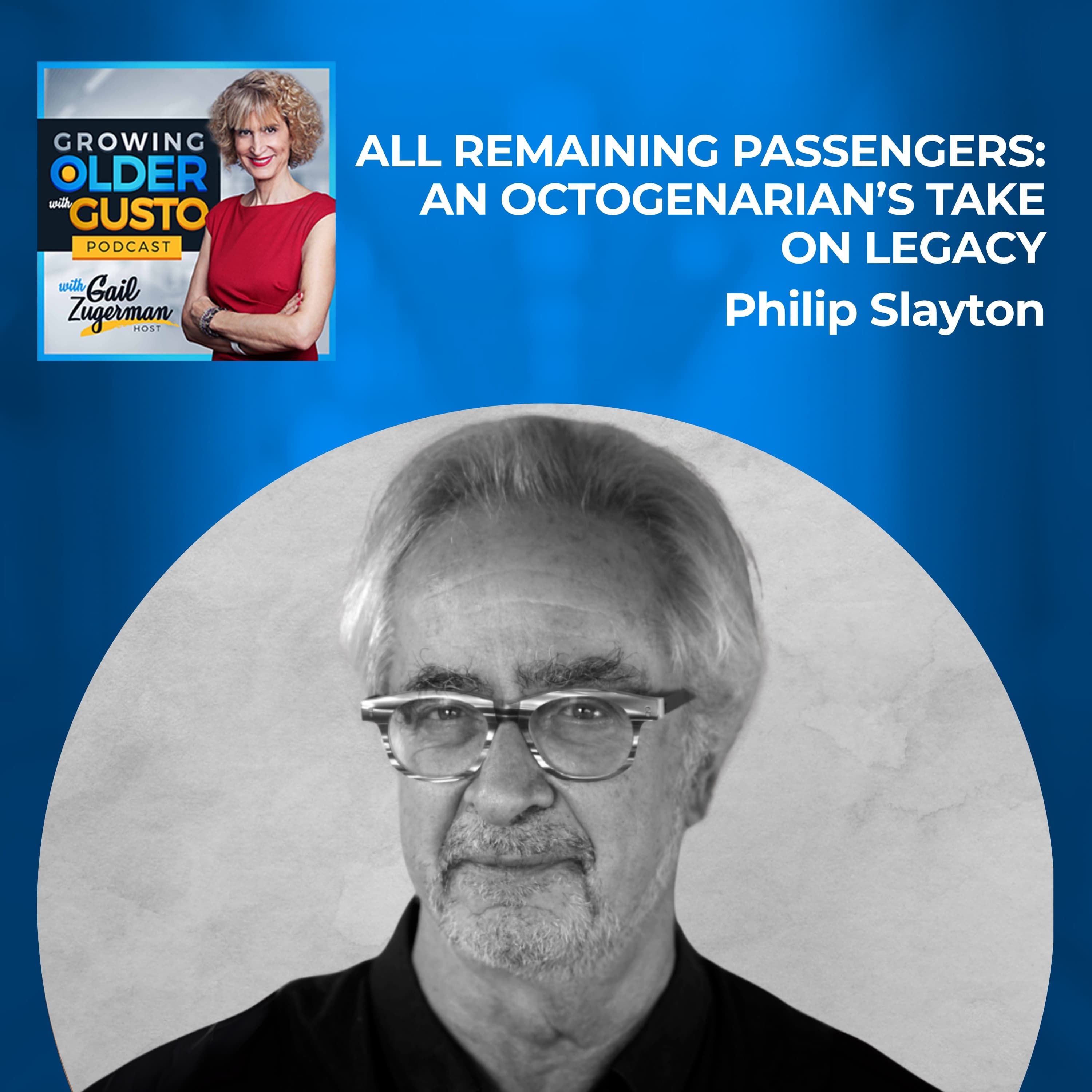 Growing Older with Gusto podcast cover art