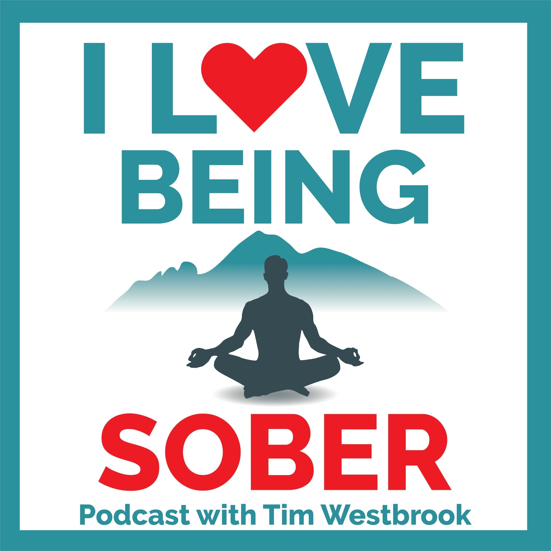 I Love Being Sober podcast cover art