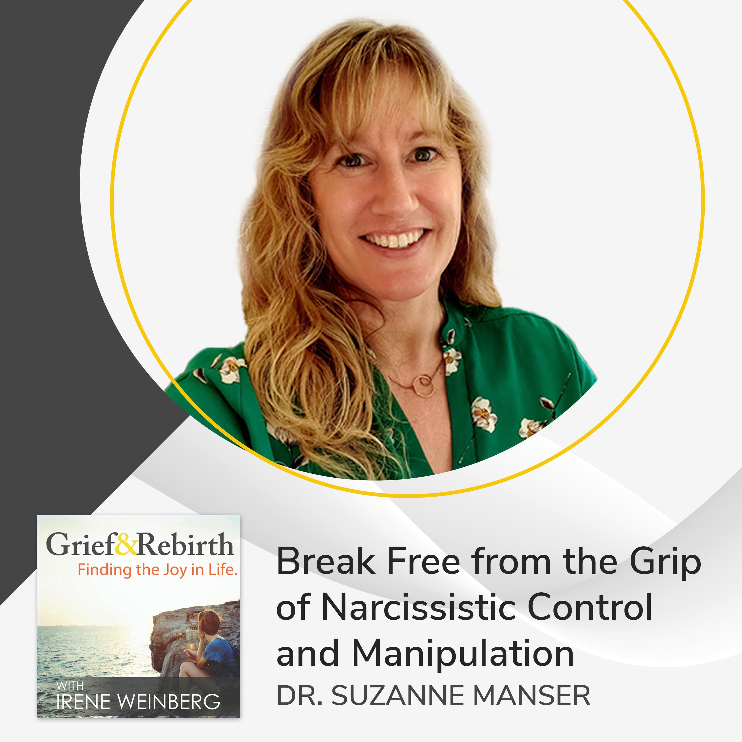 Grief and Rebirth: Finding the Joy in Life podcast cover art