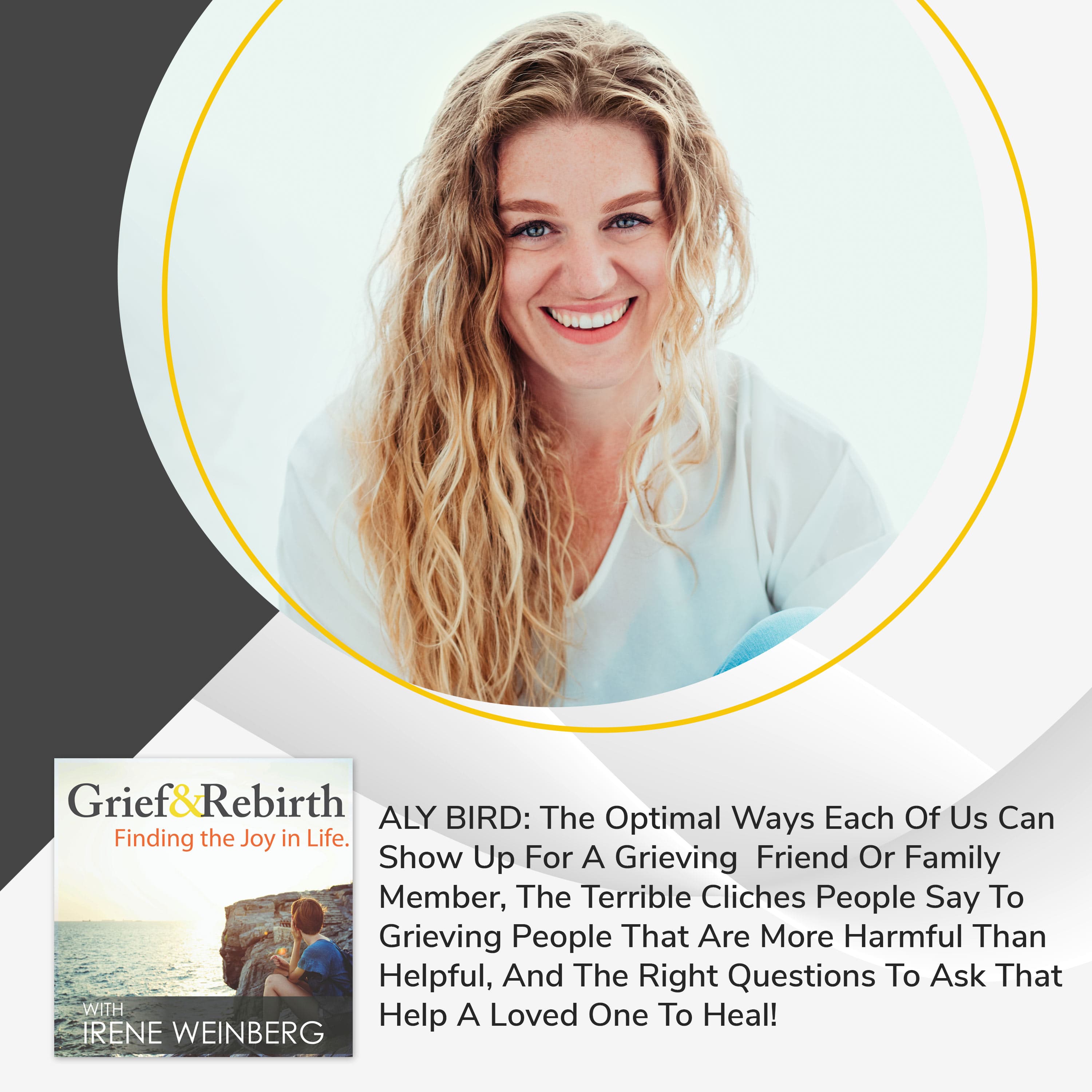 Grief and Rebirth: Finding the Joy in Life podcast cover art