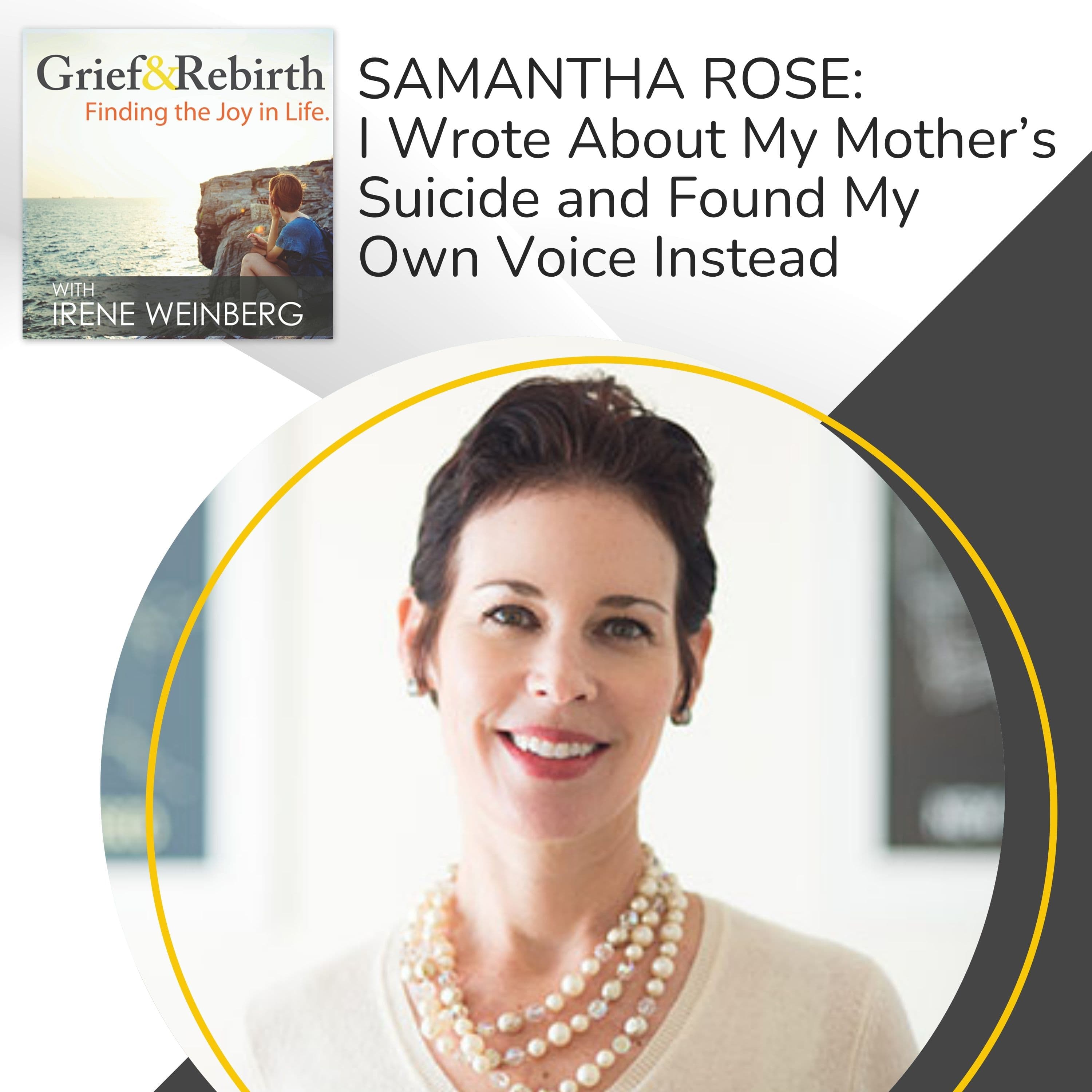 Grief and Rebirth: Finding the Joy in Life podcast cover art