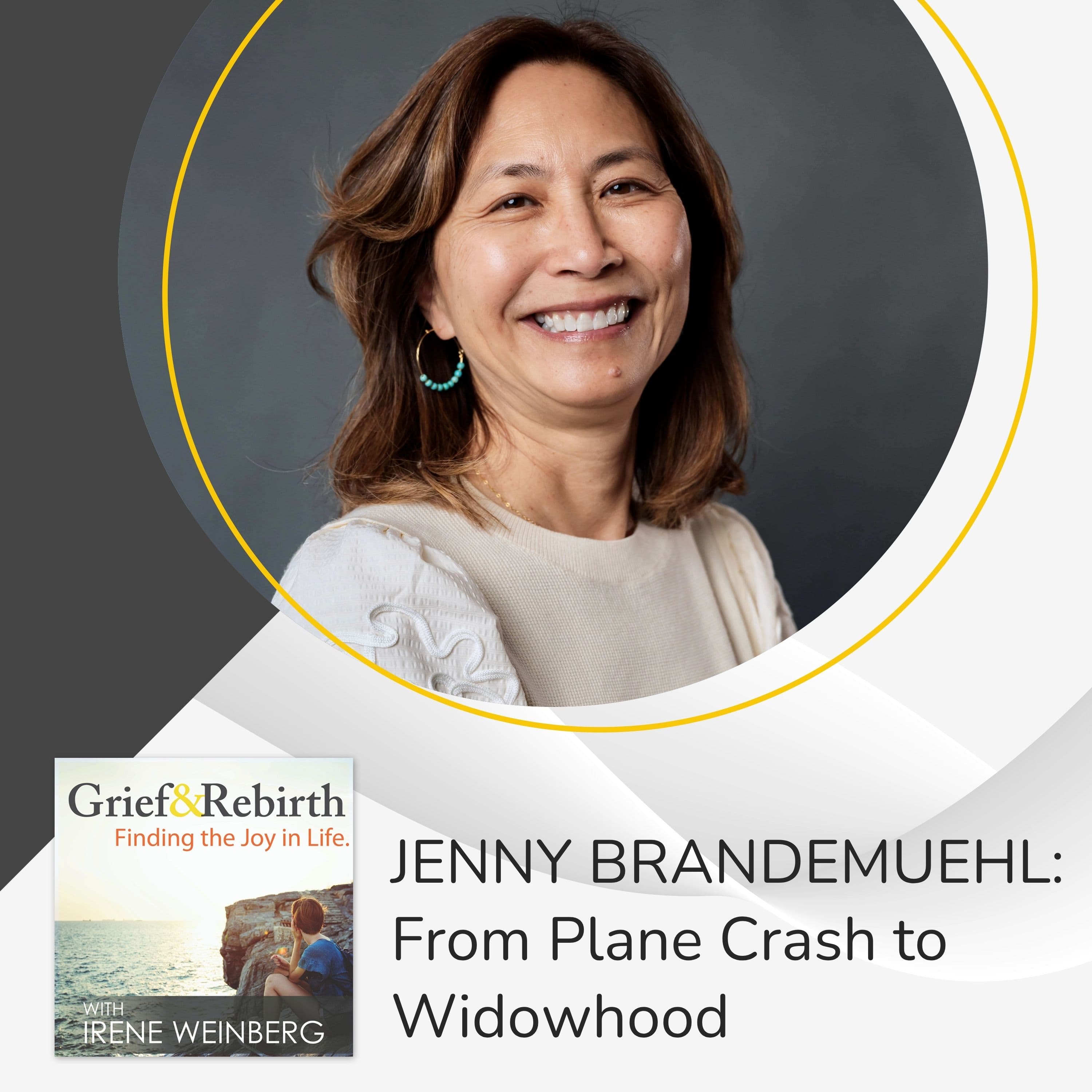 Grief and Rebirth: Finding the Joy in Life podcast cover art