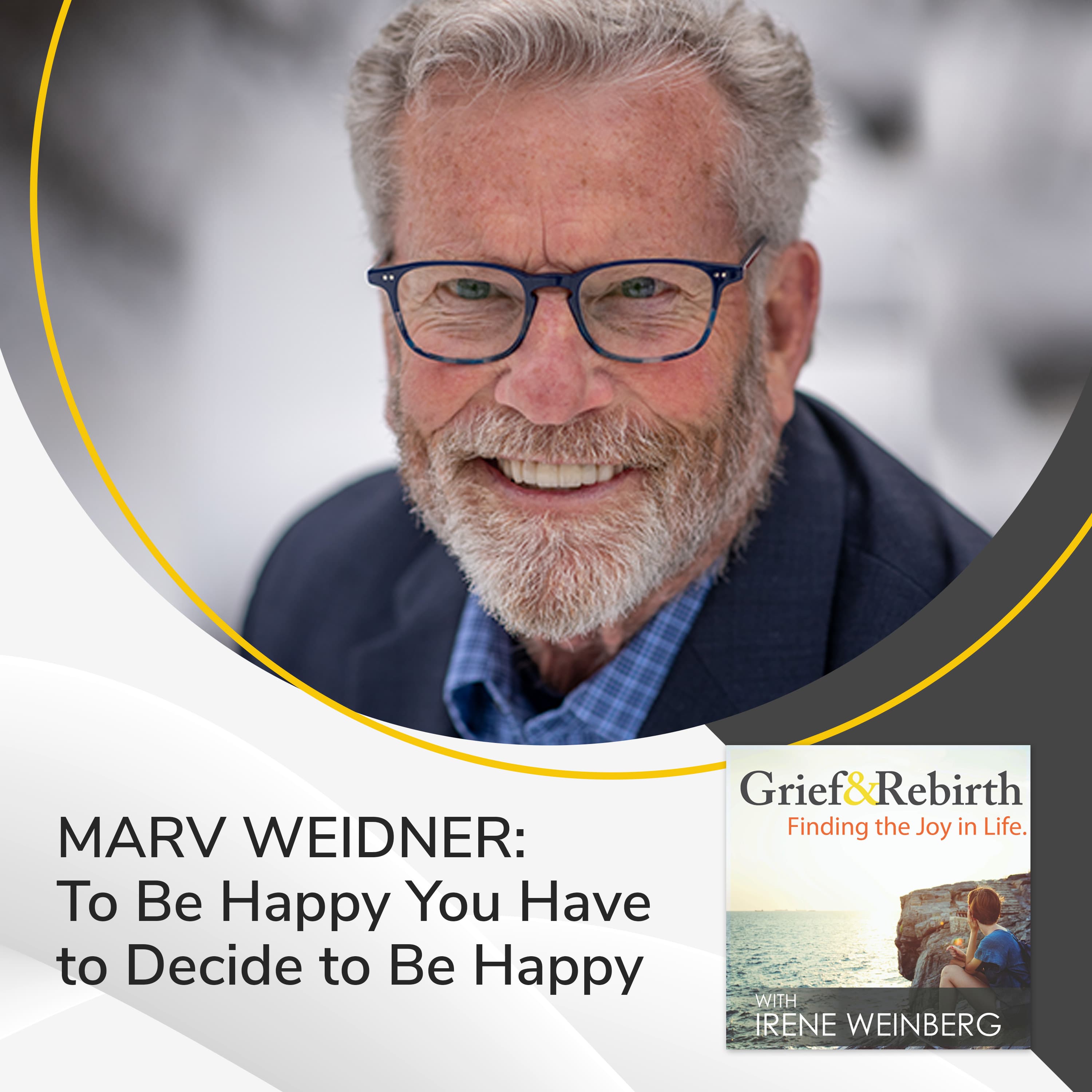 Grief and Rebirth: Finding the Joy in Life podcast cover art